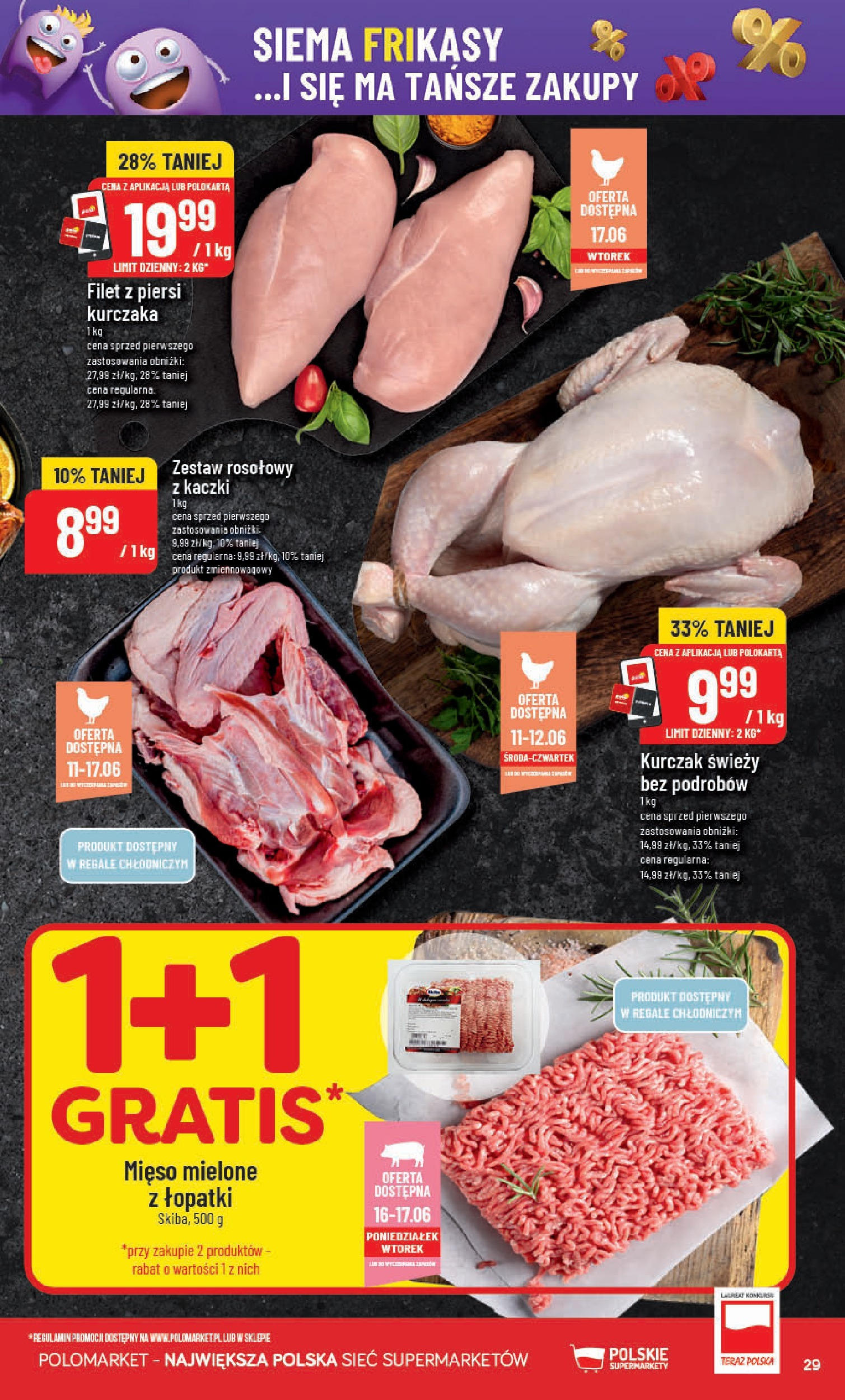 POLOmarket gazetka od jutra (11.06.2025) | Nowa PDF | Strona: 29 | Produkty: Kurczak, Piersi, Mięso, Filet z piersi kurczaka POLOmarket gazetka od jutra (11.06.2025) - Nowa PDF | Strona: 29 | Produkty: Kurczak, Piersi, Mięso, Filet z piersi kurczaka