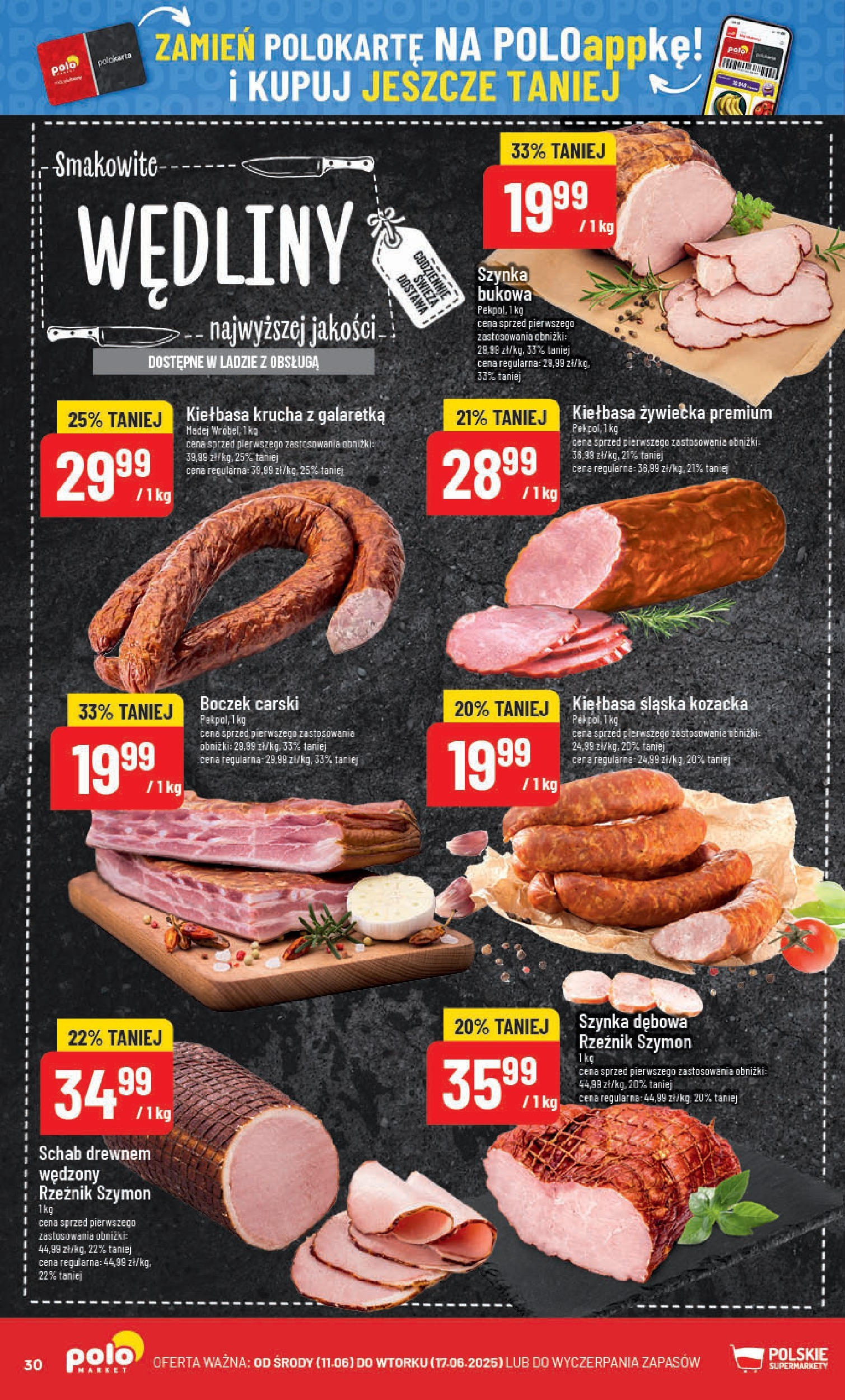POLOmarket gazetka od jutra (11.06.2025) | Nowa PDF | Strona: 30 | Produkty: Galaretka, Kiełbasa śląska, Boczek, Wędliny POLOmarket gazetka od jutra (11.06.2025) - Nowa PDF | Strona: 30 | Produkty: Galaretka, Kiełbasa śląska, Boczek, Wędliny
