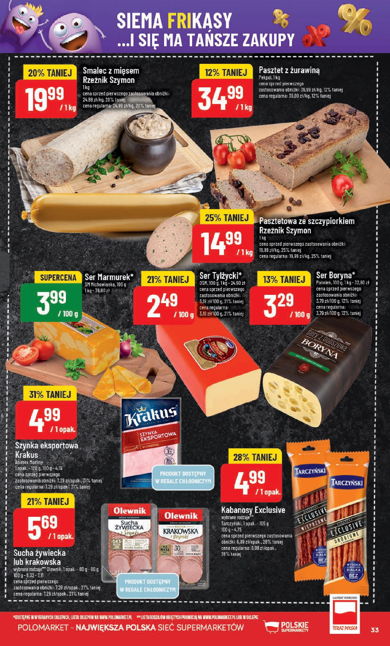 POLOmarket gazetka od jutra (11.06.2025) | Nowa PDF | Strona: 33 | Produkty: Kabanosy, Szynka, Żurawina, Ser POLOmarket gazetka od jutra (11.06.2025) - Nowa PDF | Strona: 33 | Produkty: Kabanosy, Szynka, Żurawina, Ser