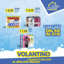 Offerte! Dal 9/6 al 21/6