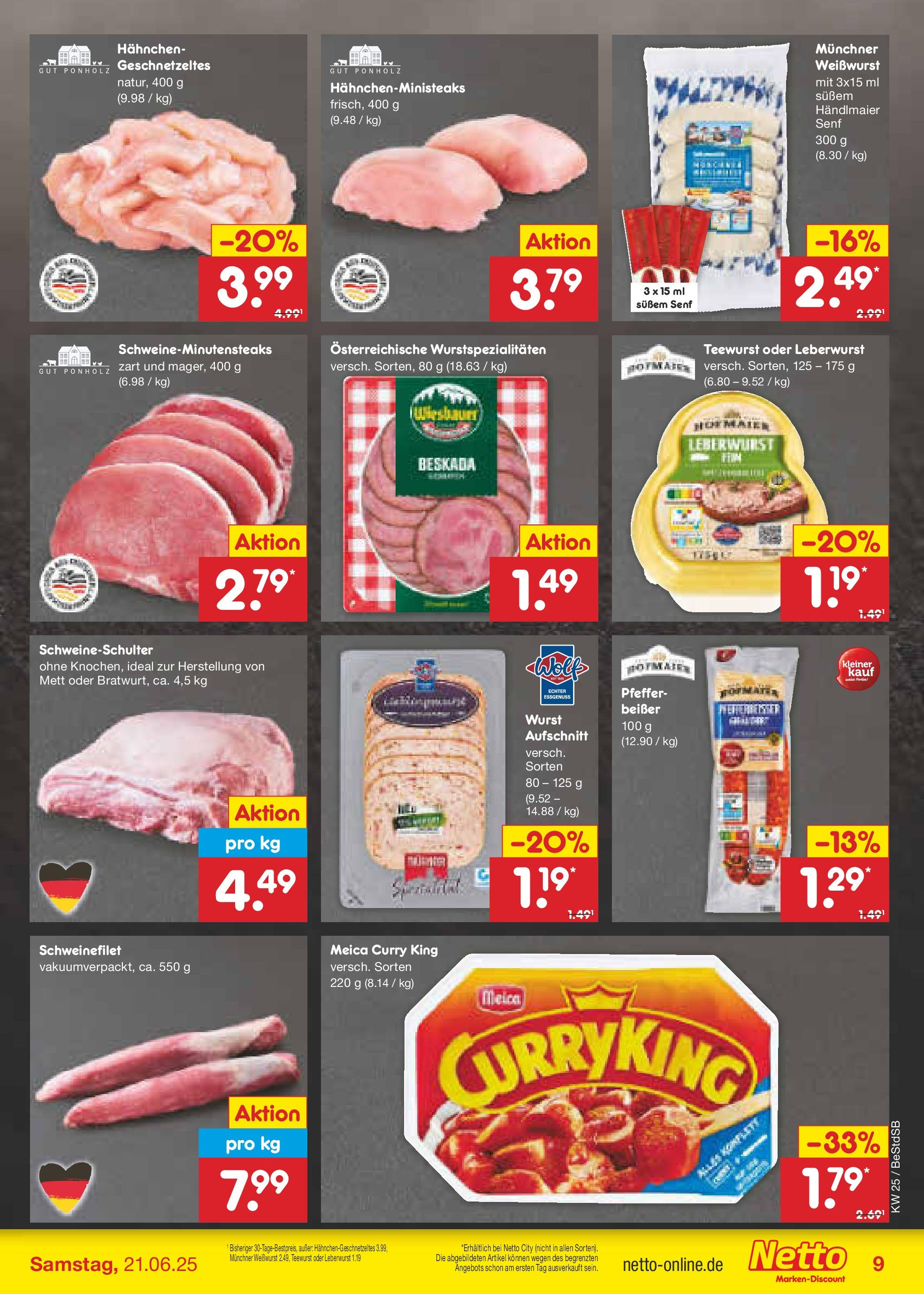 Netto Marken-Discount prospekt Berlin-Spandau (ab 15.06.2025) » Angebote | Seite: 9 | Produkte: Hahnchen, Meica, Schweinefilet, Wurst Netto Marken-Discount prospekt Berlin-Spandau (ab 15.06.2025) » Angebote | Seite: 9 | Produkte: Hahnchen, Meica, Schweinefilet, Wurst