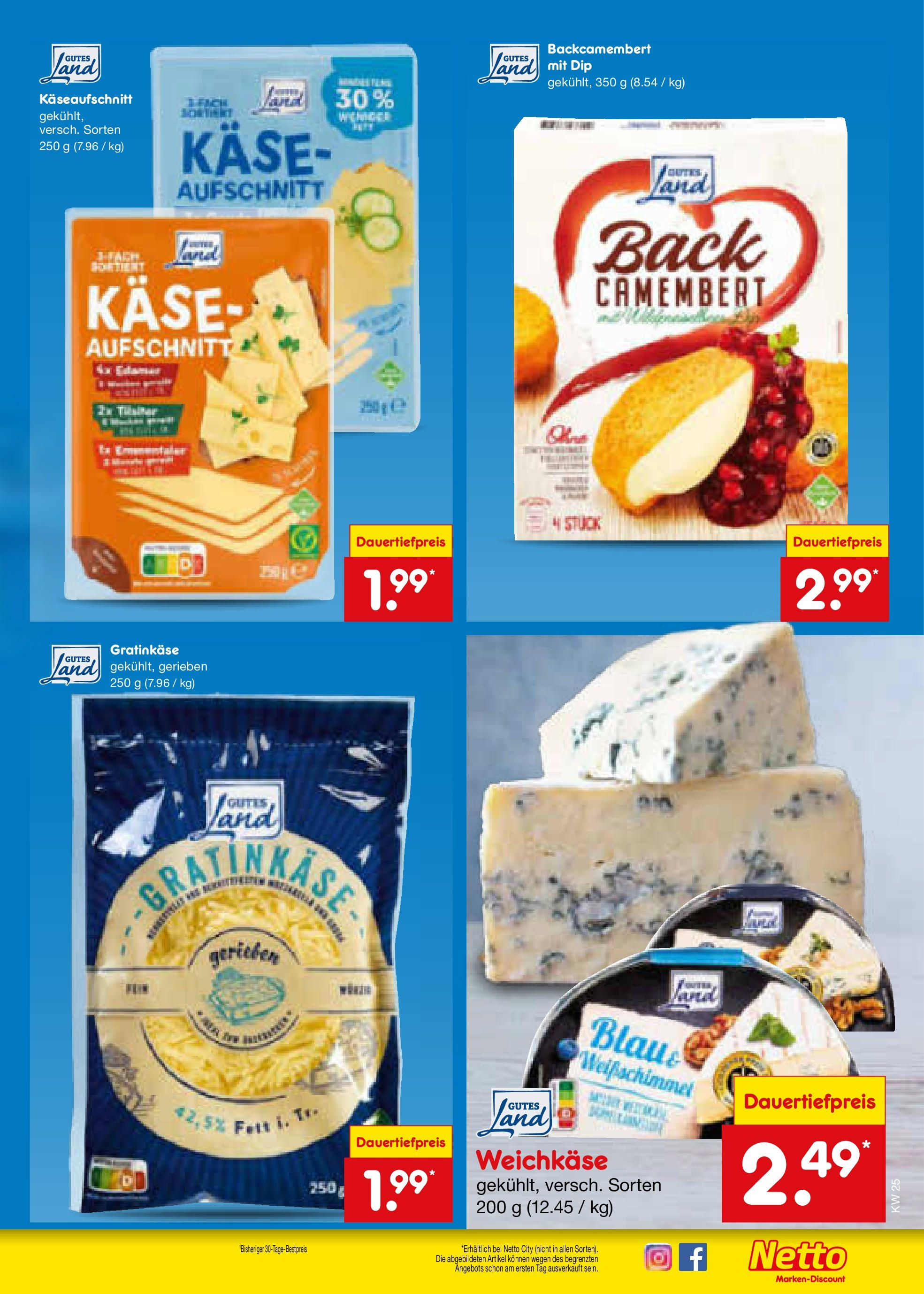 Netto Marken-Discount prospekt Schwerte-Geisecke (ab 15.06.2025) » Angebote | Seite: 13 | Produkte: Käse Netto Marken-Discount prospekt Schwerte-Geisecke (ab 15.06.2025) » Angebote | Seite: 13 | Produkte: Käse