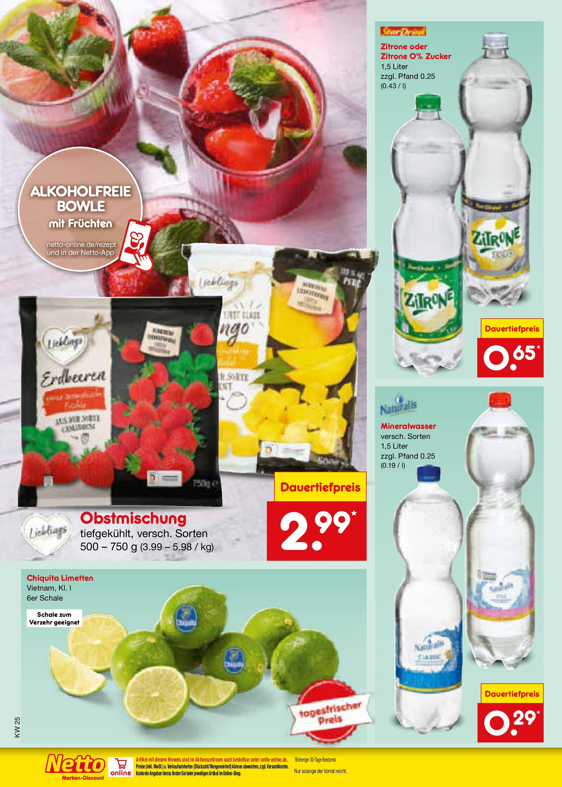Netto Marken-Discount prospekt Schwerte-Geisecke (ab 15.06.2025) » Angebote | Seite: 20 | Produkte: Limetten, Mineralwasser, Zucker, Zitrone Netto Marken-Discount prospekt Schwerte-Geisecke (ab 15.06.2025) » Angebote | Seite: 20 | Produkte: Limetten, Mineralwasser, Zucker, Zitrone