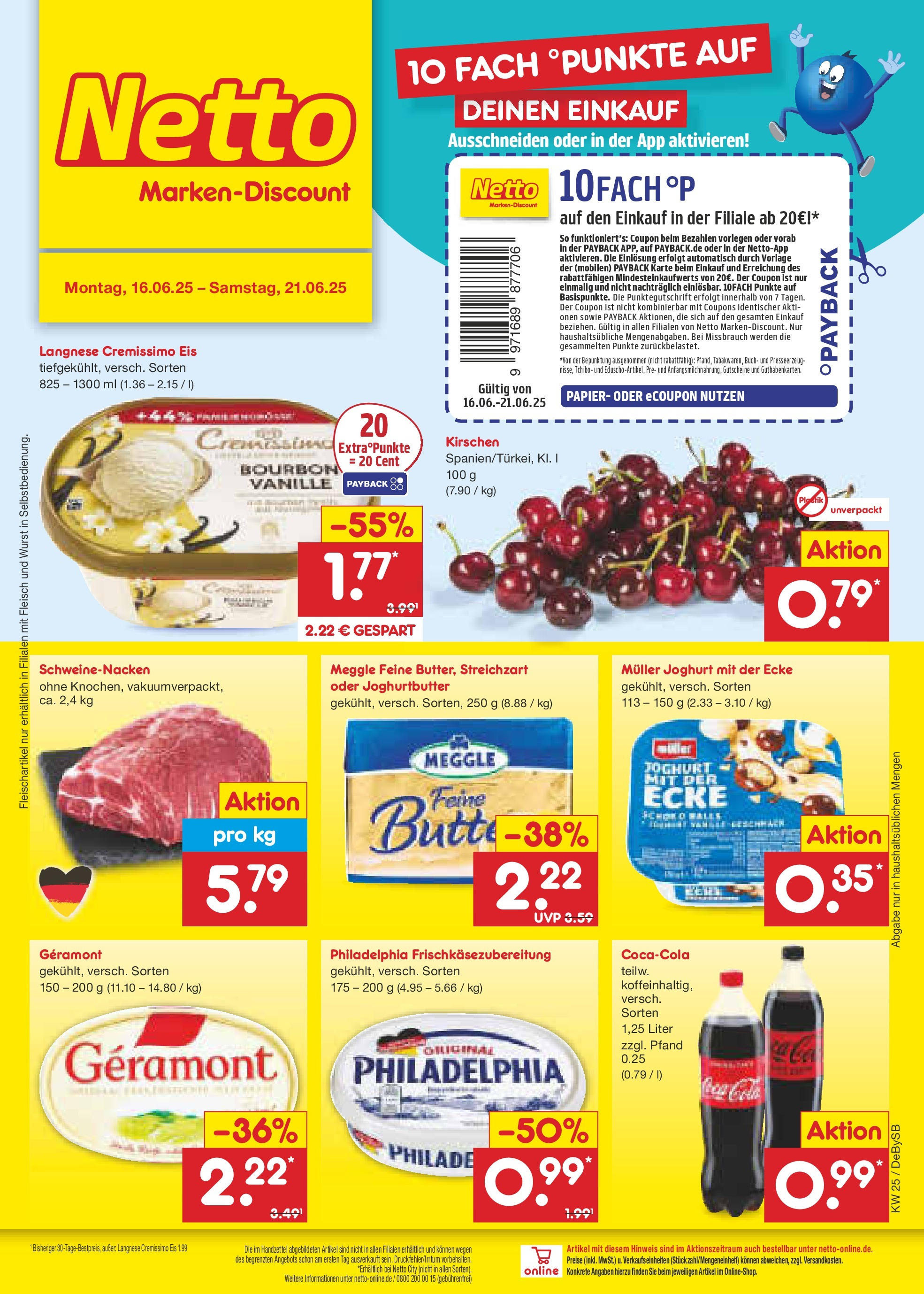 Netto Marken-Discount prospekt Thierhaupten (ab 15.06.2025) » Angebote | Seite: 1 | Produkte: Geramont, Langnese, Cola, Kirschen Netto Marken-Discount prospekt Thierhaupten (ab 15.06.2025) » Angebote | Seite: 1 | Produkte: Geramont, Langnese, Cola, Kirschen