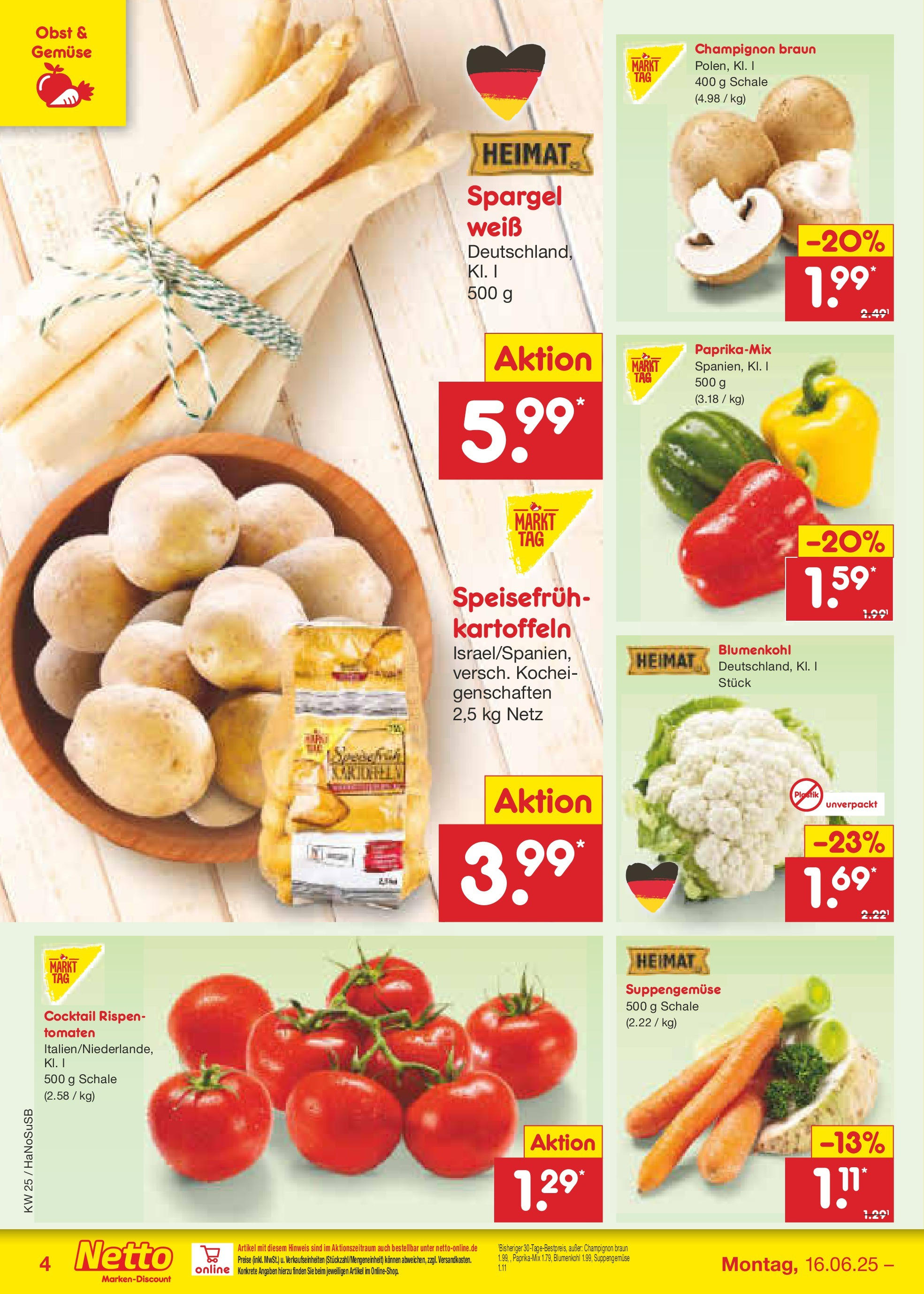 Netto Marken-Discount prospekt Schwerte-Geisecke (ab 15.06.2025) » Angebote | Seite: 4 | Produkte: Spargel, Kartoffeln, Gemüse, Obst Netto Marken-Discount prospekt Schwerte-Geisecke (ab 15.06.2025) » Angebote | Seite: 4 | Produkte: Spargel, Kartoffeln, Gemüse, Obst