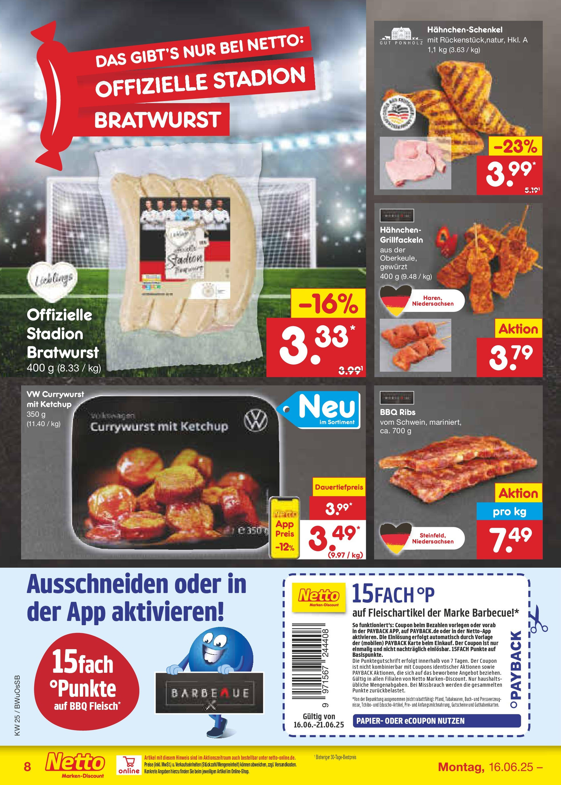 Netto Marken-Discount prospekt Osterode (ab 15.06.2025) » Angebote | Seite: 8 | Produkte: Hahnchen, Hahnchenschenkel, Bratwurst, Ketchup Netto Marken-Discount prospekt Osterode (ab 15.06.2025) » Angebote | Seite: 8 | Produkte: Hahnchen, Hahnchenschenkel, Bratwurst, Ketchup