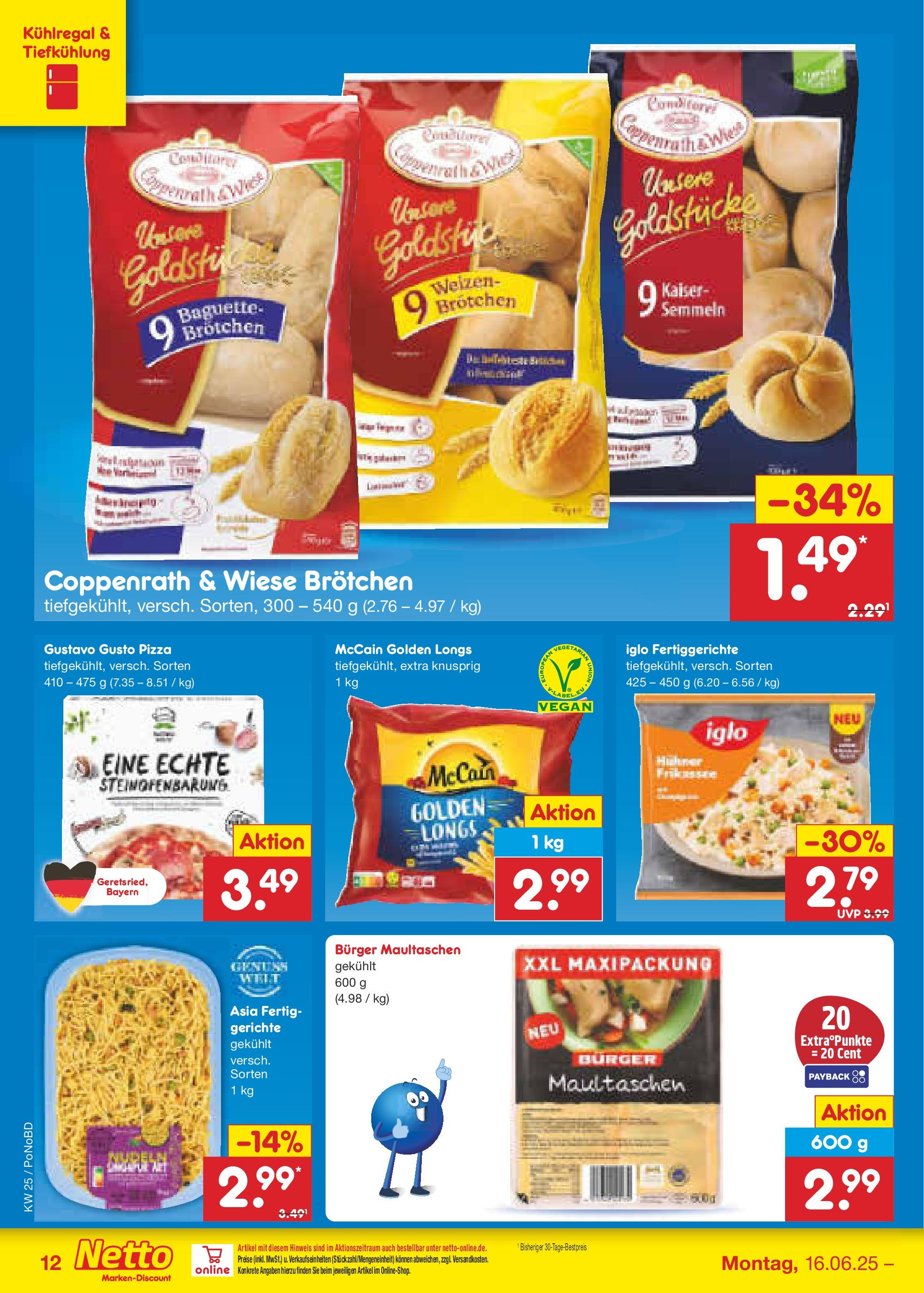 Netto Marken-Discount prospekt Selb (ab 15.06.2025) » Angebote | Seite: 14 | Produkte: Iglo, McCain, Fertiggerichte, Pizza Netto Marken-Discount prospekt Selb (ab 15.06.2025) » Angebote | Seite: 14 | Produkte: Iglo, McCain, Fertiggerichte, Pizza