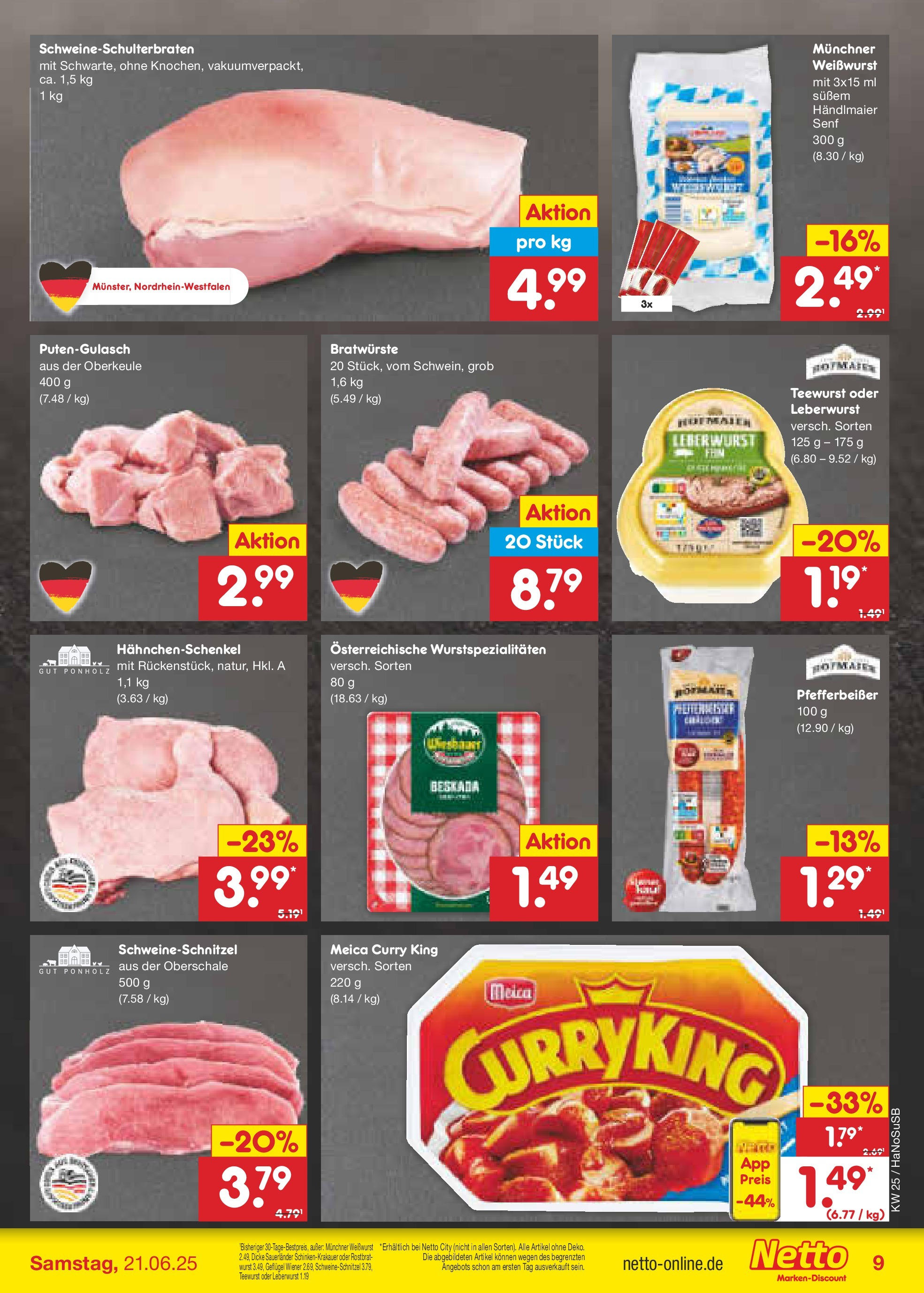Netto Marken-Discount prospekt Schwerte-Geisecke (ab 15.06.2025) » Angebote | Seite: 9 | Produkte: Hahnchenschenkel, Weißwurst, Meica, Wurst Netto Marken-Discount prospekt Schwerte-Geisecke (ab 15.06.2025) » Angebote | Seite: 9 | Produkte: Hahnchenschenkel, Weißwurst, Meica, Wurst