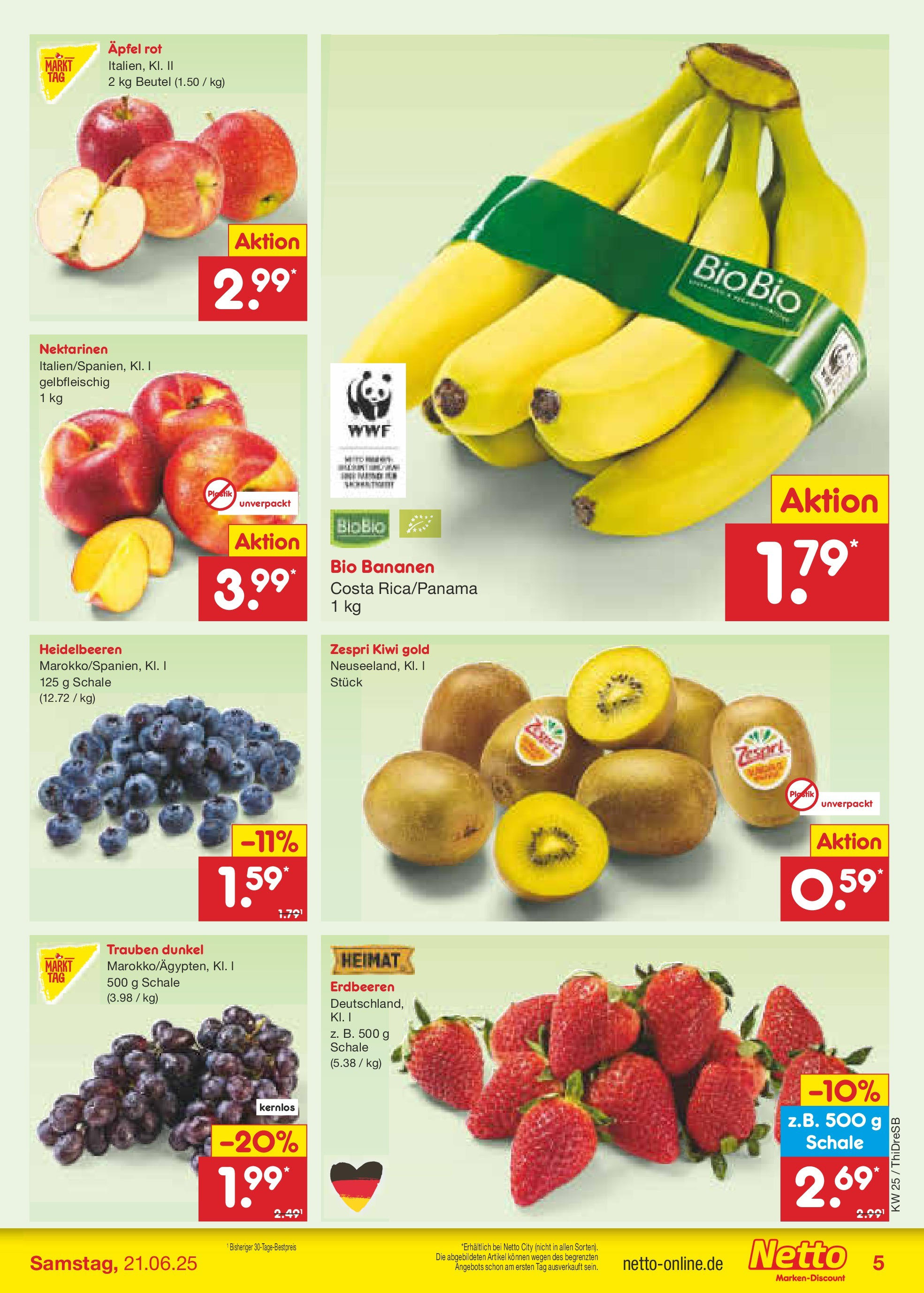 Netto Marken-Discount prospekt Dresden (ab 15.06.2025) » Angebote | Seite: 5 | Produkte: Nektarinen, Trauben, Heidelbeeren, Kiwi Netto Marken-Discount prospekt Dresden (ab 15.06.2025) » Angebote | Seite: 5 | Produkte: Nektarinen, Trauben, Heidelbeeren, Kiwi