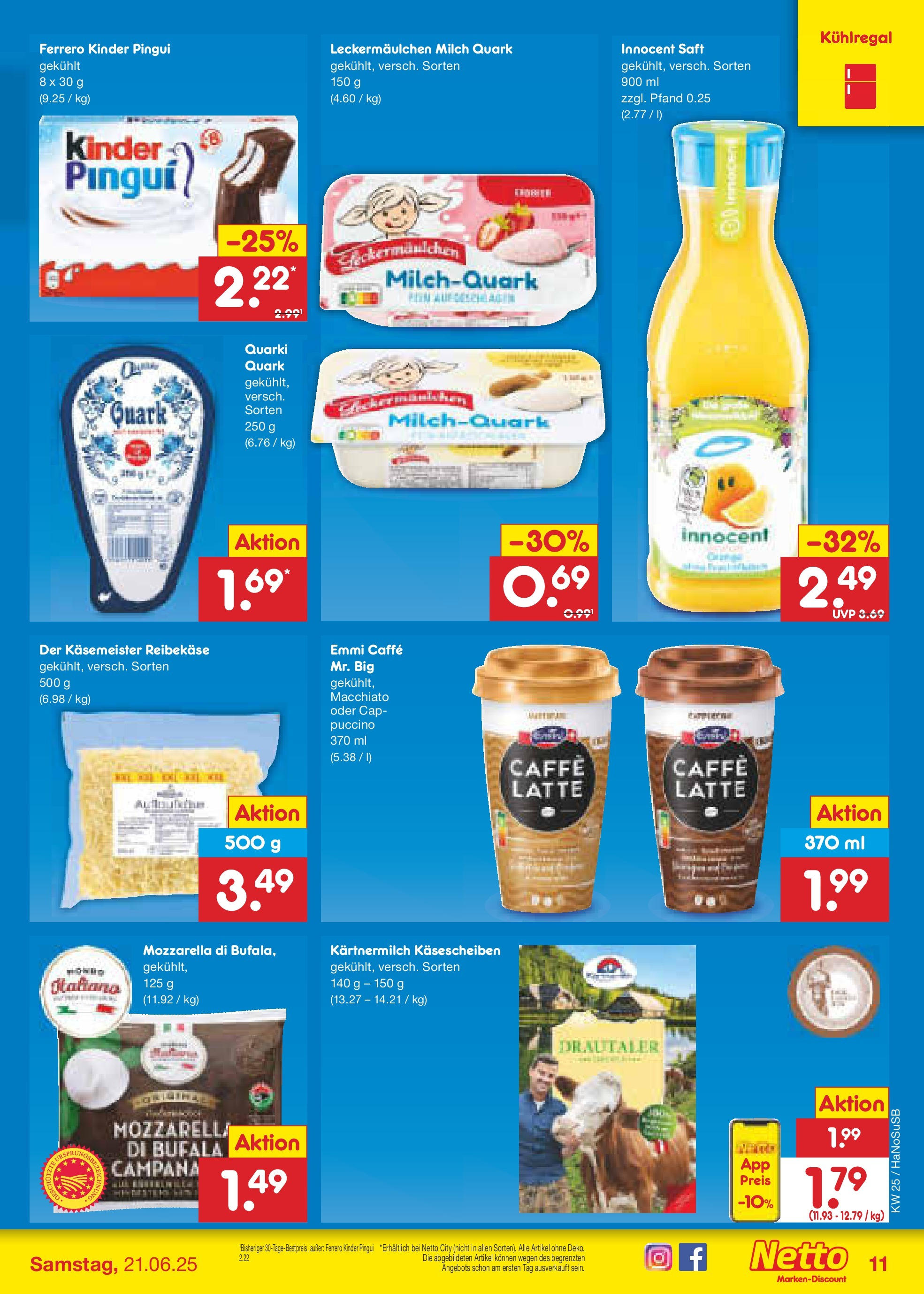 Netto Marken-Discount prospekt Schwerte-Geisecke (ab 15.06.2025) » Angebote | Seite: 11 | Produkte: Quark, Milch, Mozzarella, Reibekase Netto Marken-Discount prospekt Schwerte-Geisecke (ab 15.06.2025) » Angebote | Seite: 11 | Produkte: Quark, Milch, Mozzarella, Reibekase