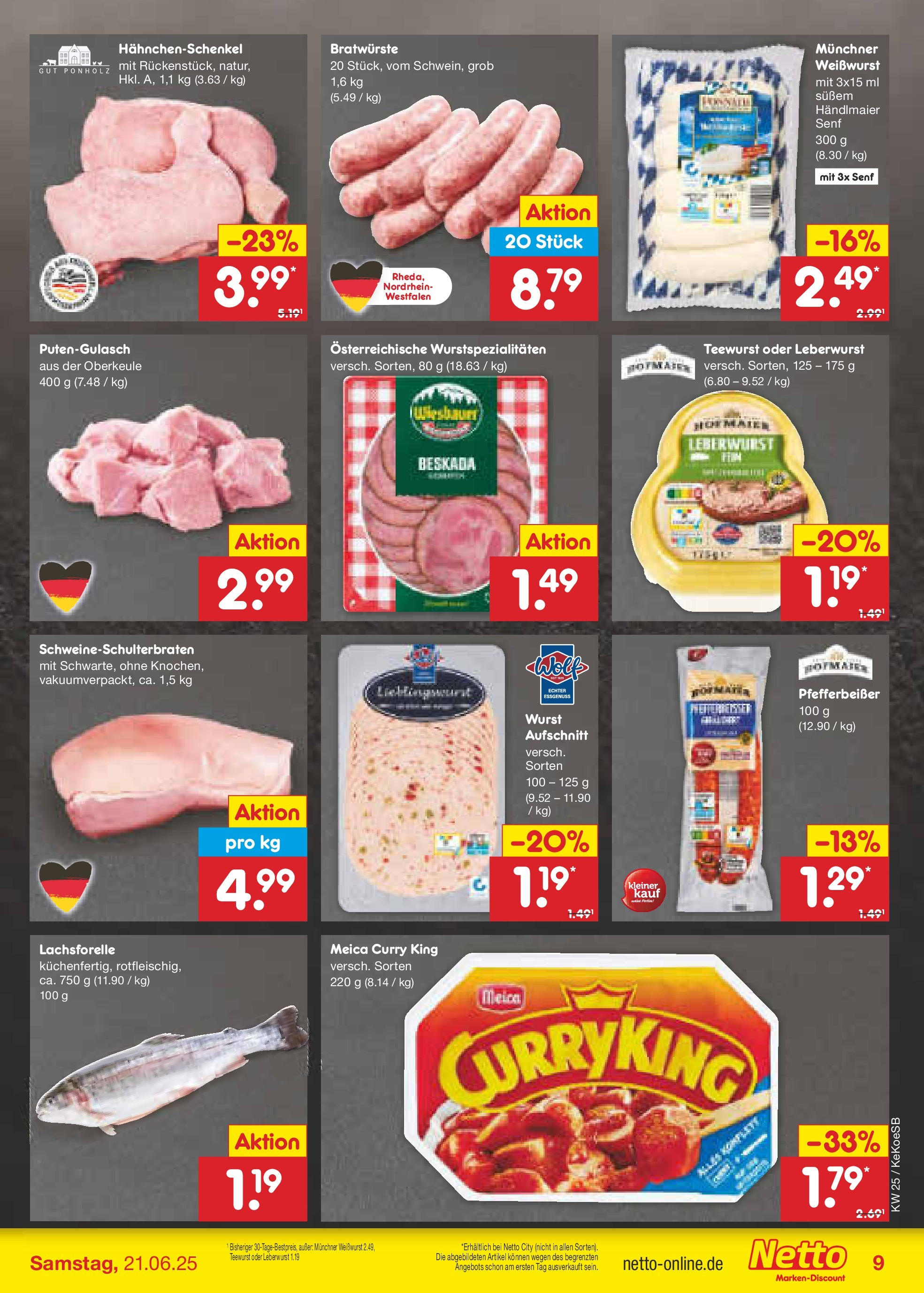 Netto Marken-Discount prospekt Köln (ab 15.06.2025) » Angebote | Seite: 9 | Produkte: Hahnchenschenkel, Weißwurst, Meica, Wurst Netto Marken-Discount prospekt Köln (ab 15.06.2025) » Angebote | Seite: 9 | Produkte: Hahnchenschenkel, Weißwurst, Meica, Wurst