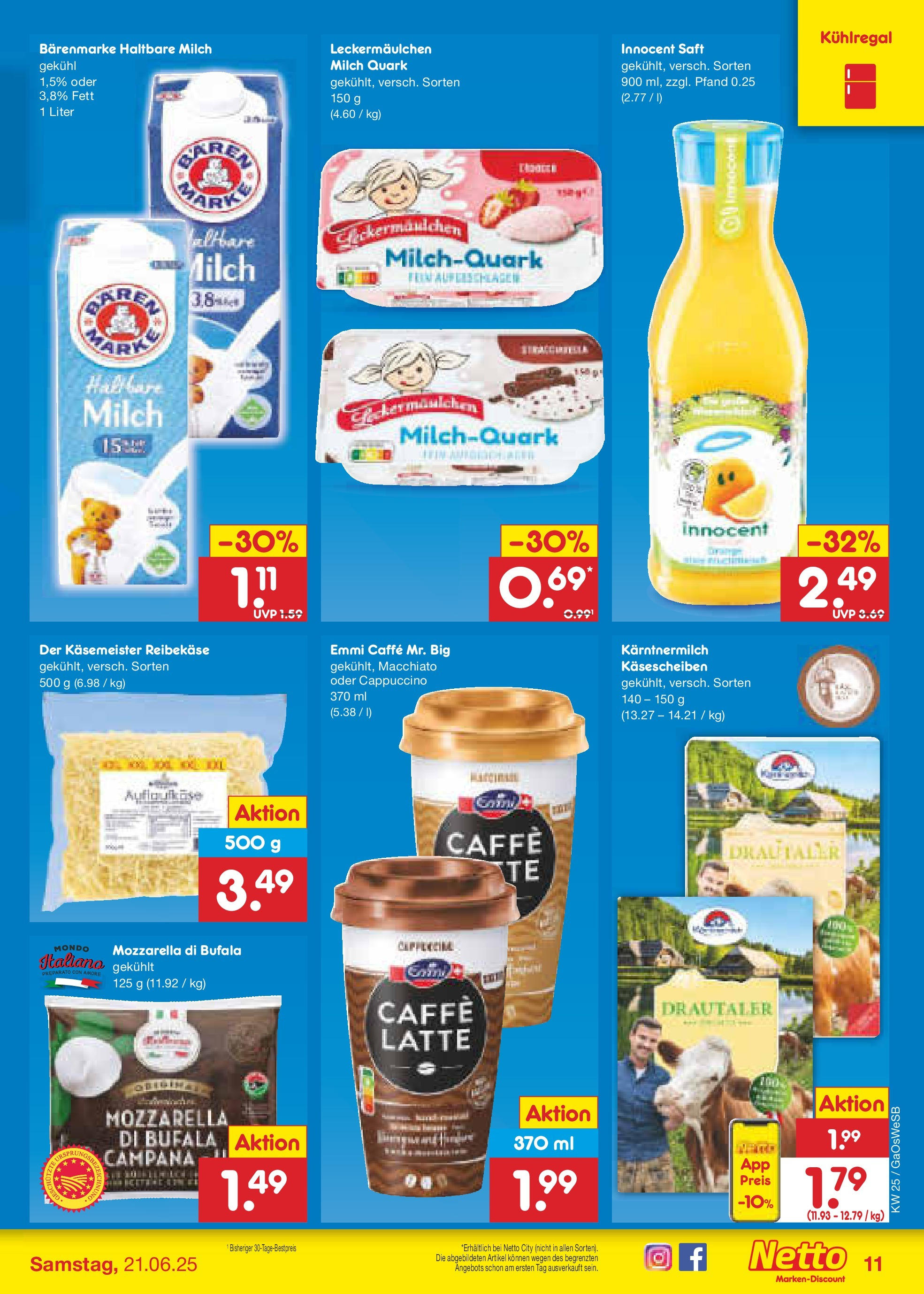 Netto Marken-Discount prospekt Bremen-Lesum (ab 15.06.2025) » Angebote | Seite: 11 | Produkte: Quark, Haltbare milch, Saft, Reibekase Netto Marken-Discount prospekt Bremen-Lesum (ab 15.06.2025) » Angebote | Seite: 11 | Produkte: Quark, Haltbare milch, Saft, Reibekase