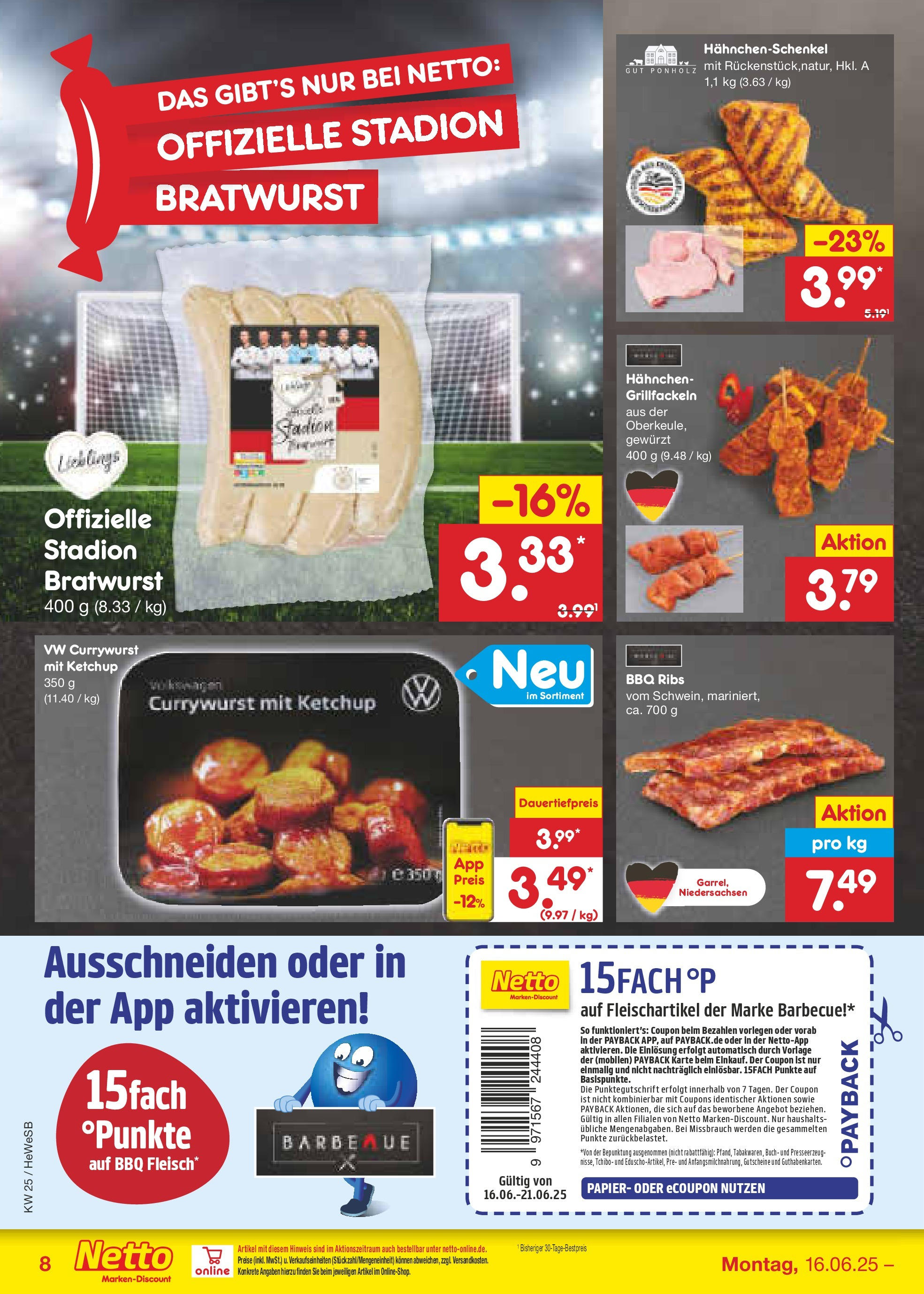 Netto Marken-Discount prospekt Brietlingen	 (ab 15.06.2025) » Angebote | Seite: 8 | Produkte: Hahnchen, Hahnchenschenkel, Bratwurst, Ketchup