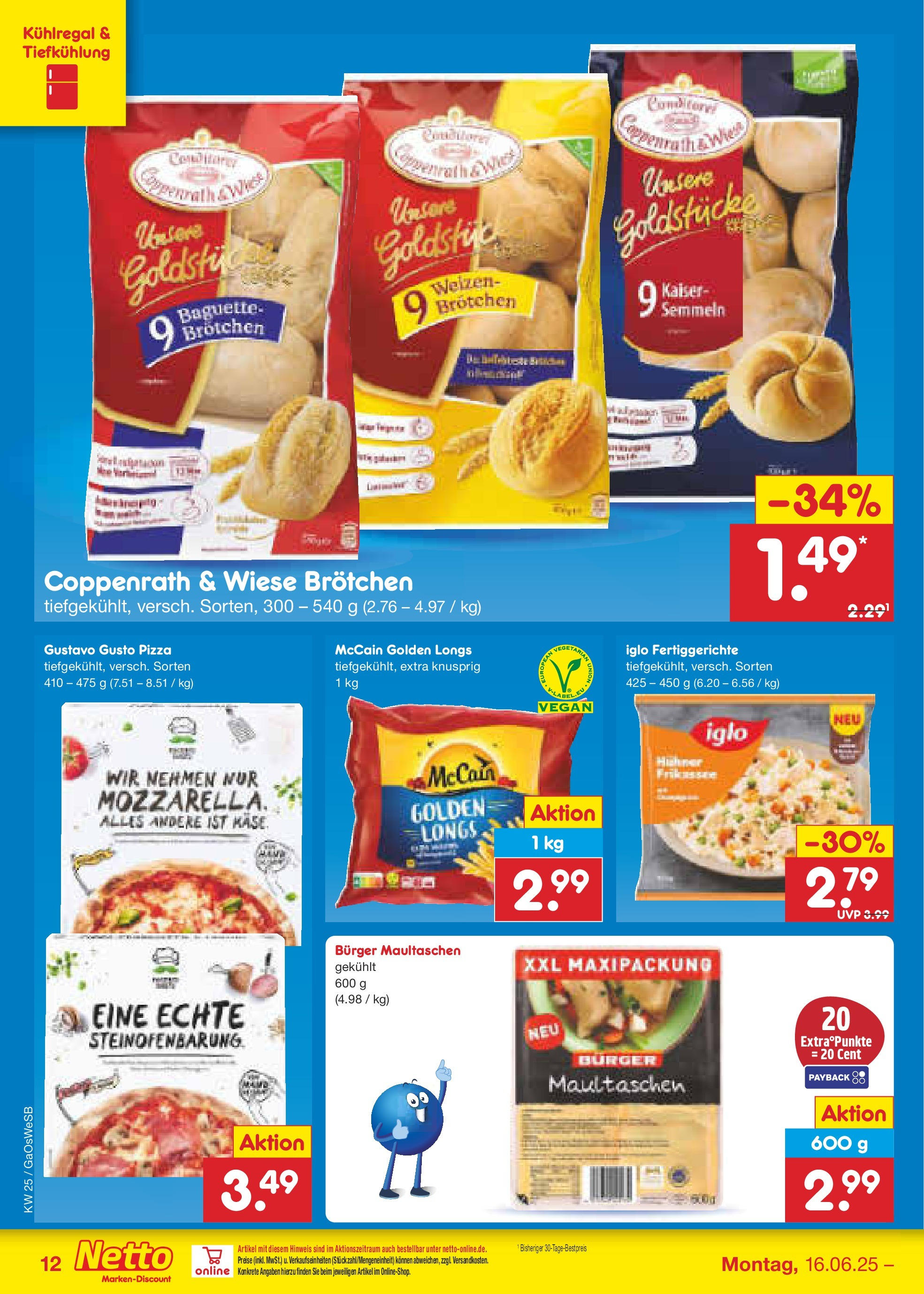 Netto Marken-Discount prospekt Bremen-Lesum (ab 15.06.2025) » Angebote | Seite: 14 | Produkte: Käse, Iglo, McCain, Pasta Netto Marken-Discount prospekt Bremen-Lesum (ab 15.06.2025) » Angebote | Seite: 14 | Produkte: Käse, Iglo, McCain, Pasta
