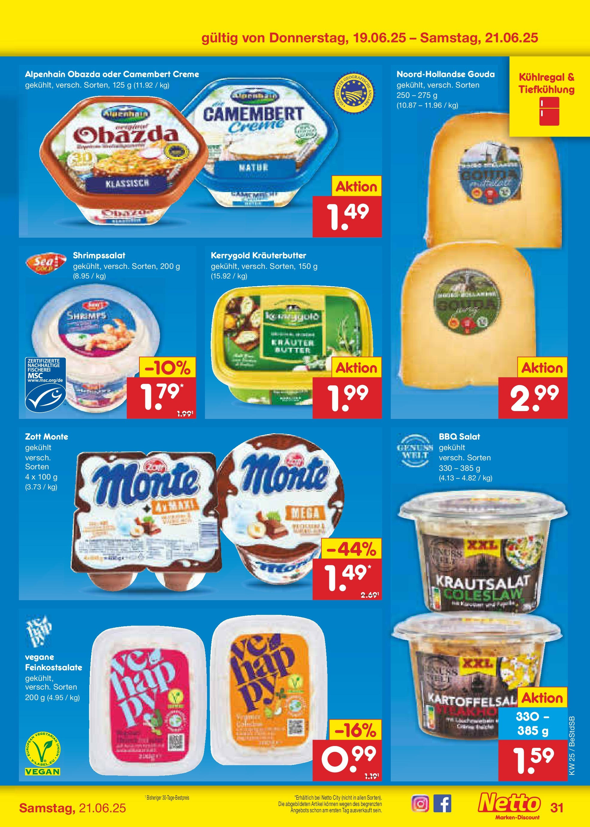Netto Marken-Discount prospekt Berlin-Spandau (ab 15.06.2025) » Angebote | Seite: 43 | Produkte: Butter, Gouda, Kräuterbutter, Creme Netto Marken-Discount prospekt Berlin-Spandau (ab 15.06.2025) » Angebote | Seite: 43 | Produkte: Butter, Gouda, Kräuterbutter, Creme