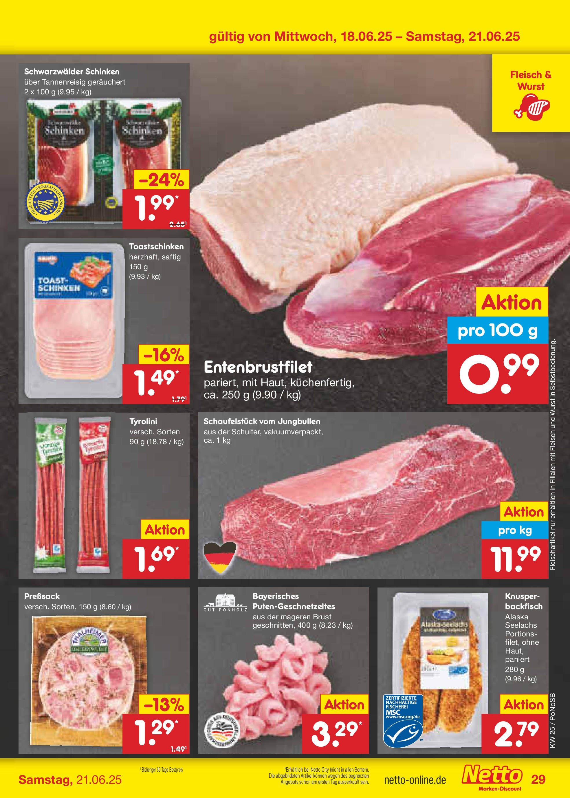 Netto Marken-Discount prospekt Amberg (ab 15.06.2025) » Angebote | Seite: 41 | Produkte: Toast, Toastschinken, Wurst, Fleisch Netto Marken-Discount prospekt Amberg (ab 15.06.2025) » Angebote | Seite: 41 | Produkte: Toast, Toastschinken, Wurst, Fleisch