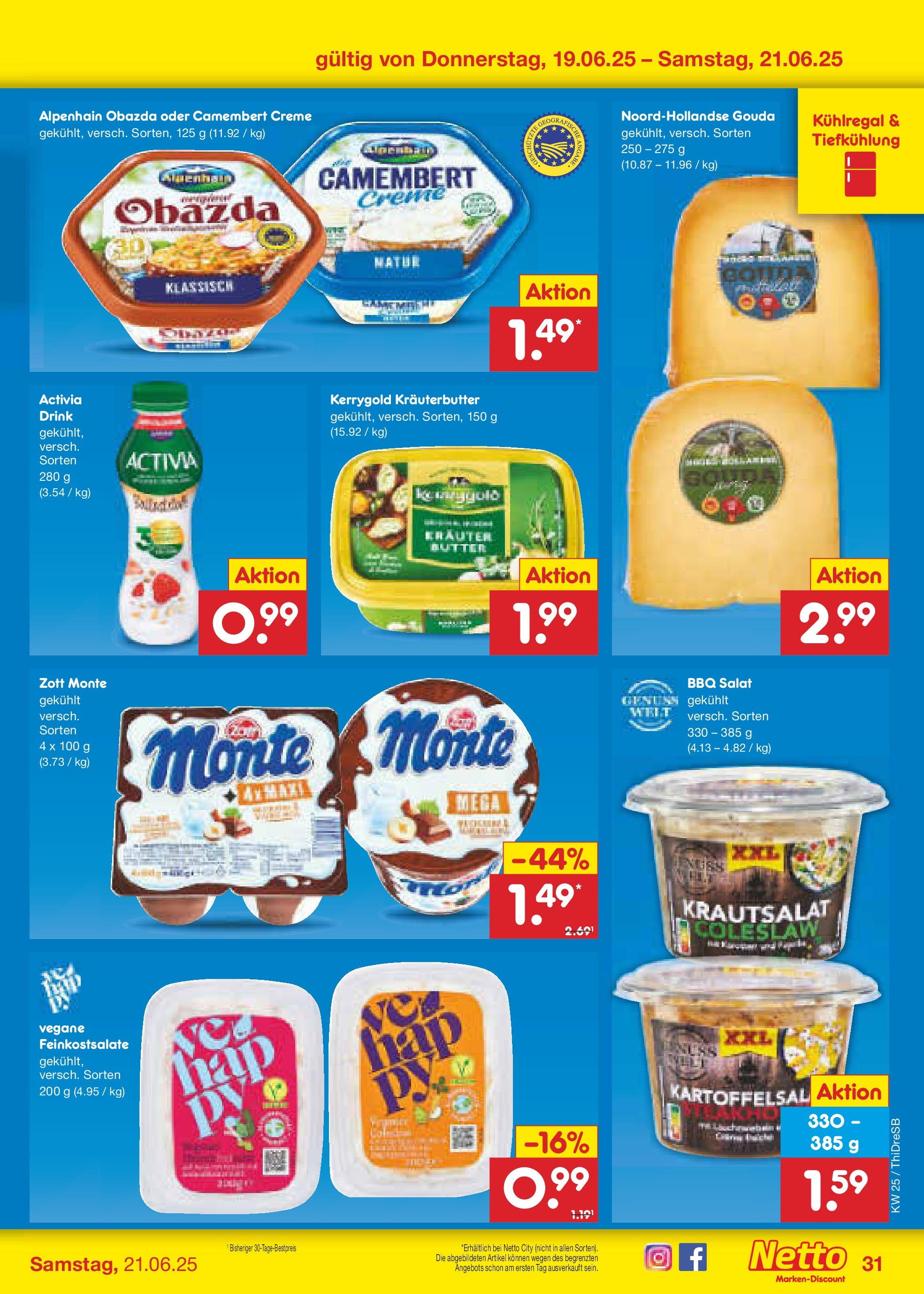 Netto Marken-Discount prospekt Dresden (ab 15.06.2025) » Angebote | Seite: 43 | Produkte: Butter, Kräuterbutter, Creme, Salat Netto Marken-Discount prospekt Dresden (ab 15.06.2025) » Angebote | Seite: 43 | Produkte: Butter, Kräuterbutter, Creme, Salat