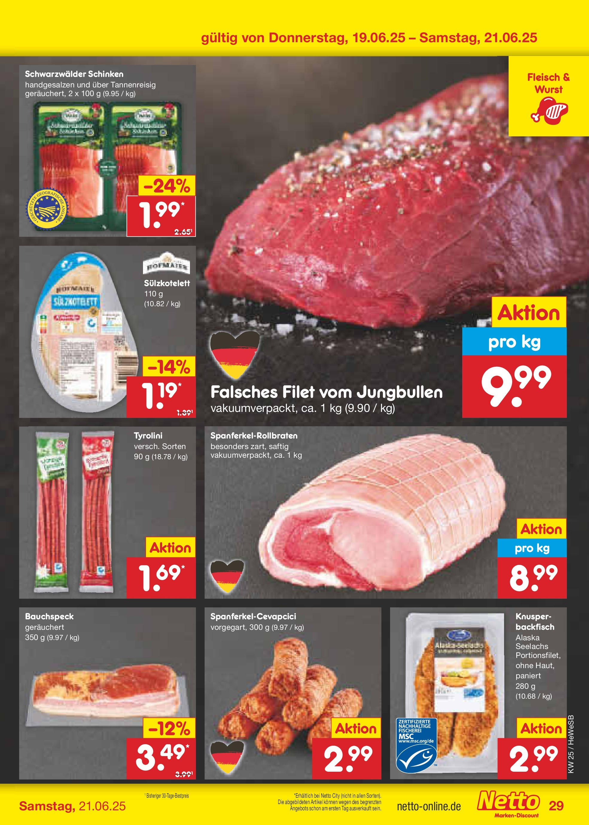 Netto Marken-Discount prospekt Brietlingen	 (ab 15.06.2025) » Angebote | Seite: 41 | Produkte: Wurst, Schinken, Fleisch