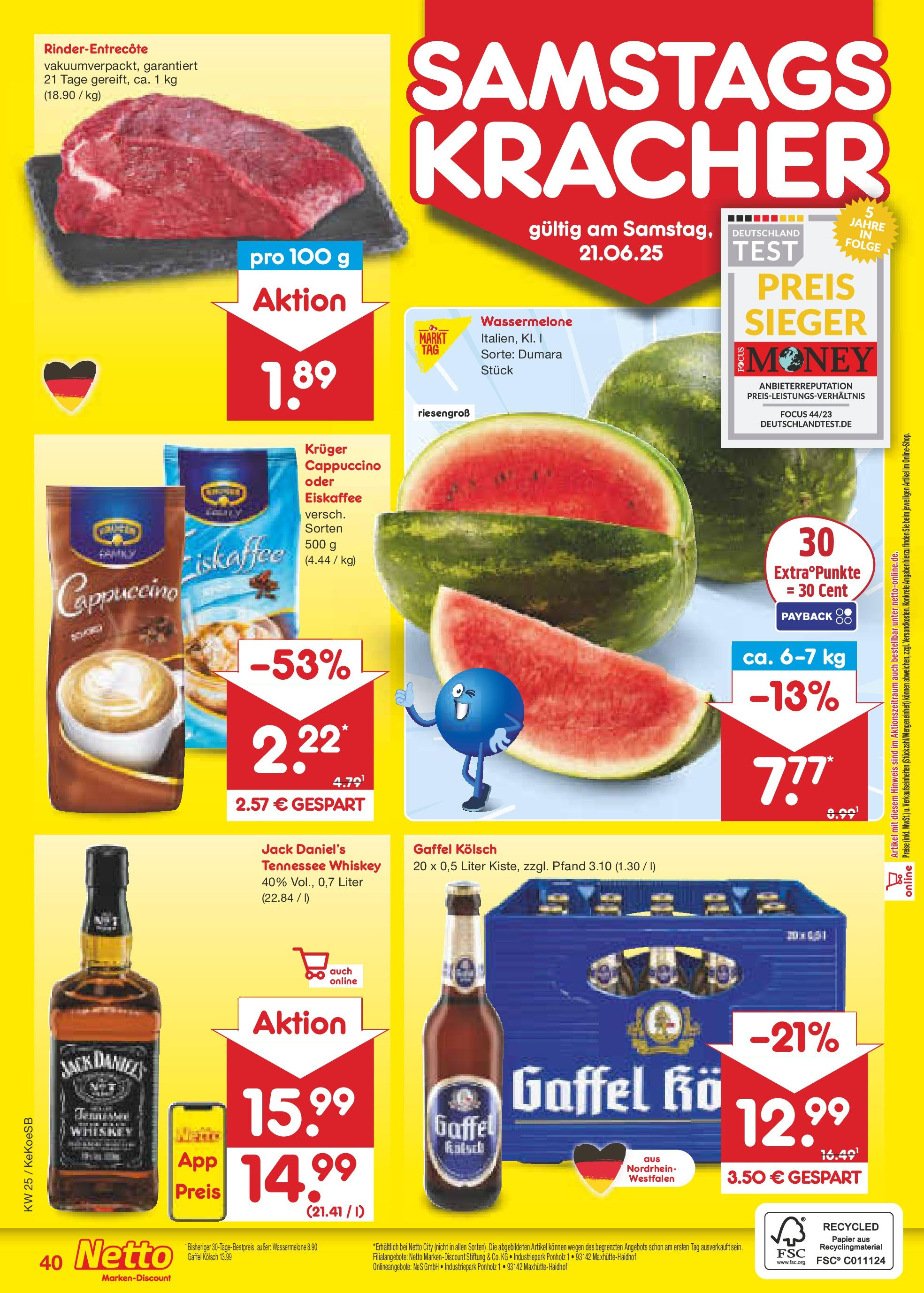 Netto Marken-Discount prospekt Köln (ab 15.06.2025) » Angebote | Seite: 58 | Produkte: Entrecote, Wassermelone, Kruger cappuccino, Whiskey Netto Marken-Discount prospekt Köln (ab 15.06.2025) » Angebote | Seite: 58 | Produkte: Entrecote, Wassermelone, Kruger cappuccino, Whiskey