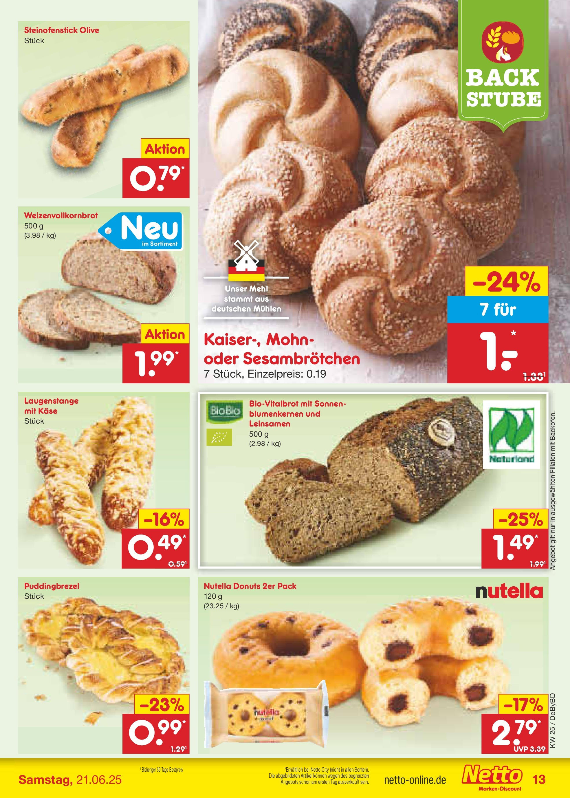 Netto Marken-Discount prospekt Buttenwiesen (ab 15.06.2025) » Angebote | Seite: 15 | Produkte: Mehl, Baguette, Pudding, Donuts Netto Marken-Discount prospekt Buttenwiesen (ab 15.06.2025) » Angebote | Seite: 15 | Produkte: Mehl, Baguette, Pudding, Donuts