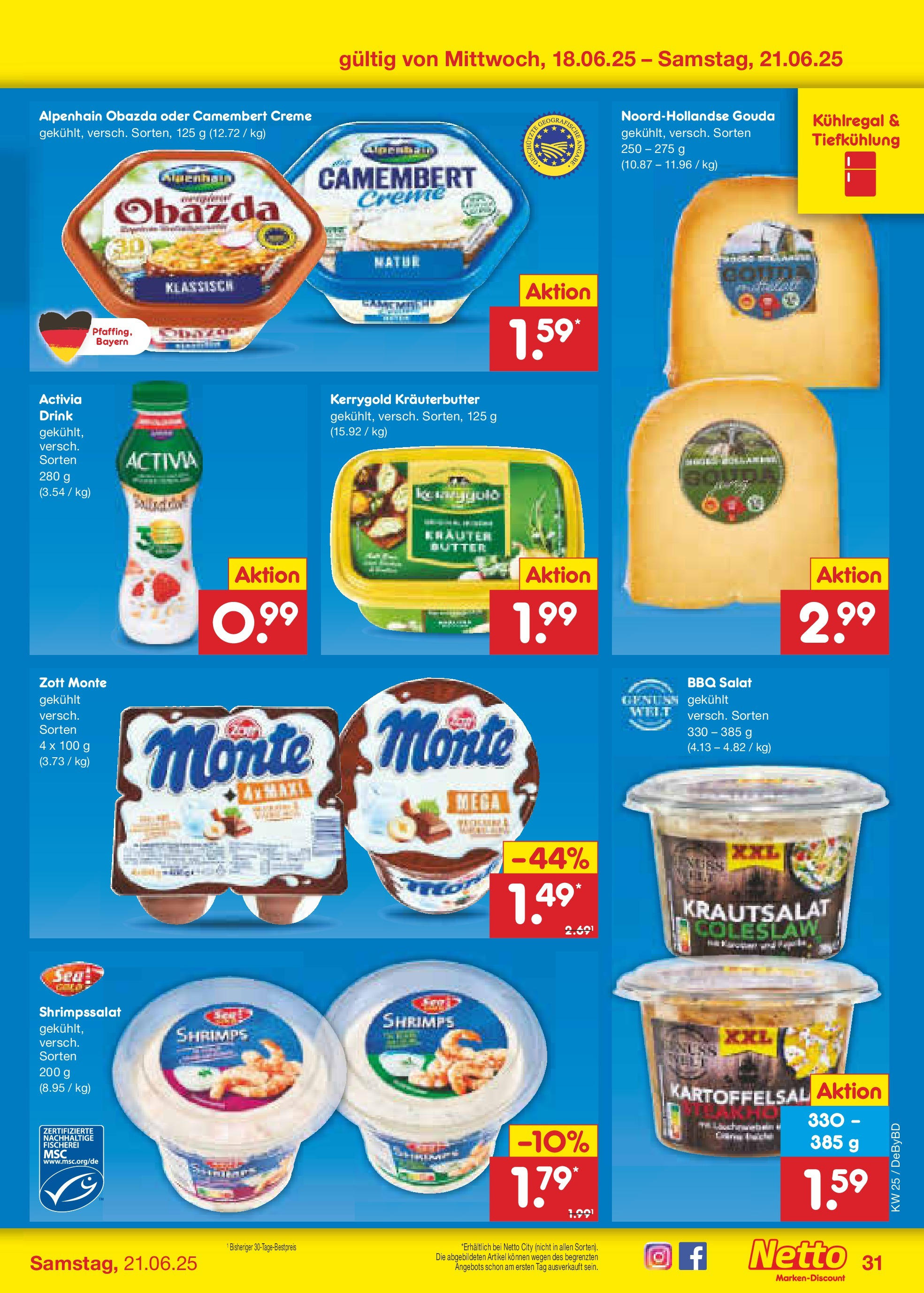 Netto Marken-Discount prospekt Buttenwiesen (ab 15.06.2025) » Angebote | Seite: 43 | Produkte: Kräuterbutter, Pudding, Creme, Salat Netto Marken-Discount prospekt Buttenwiesen (ab 15.06.2025) » Angebote | Seite: 43 | Produkte: Kräuterbutter, Pudding, Creme, Salat