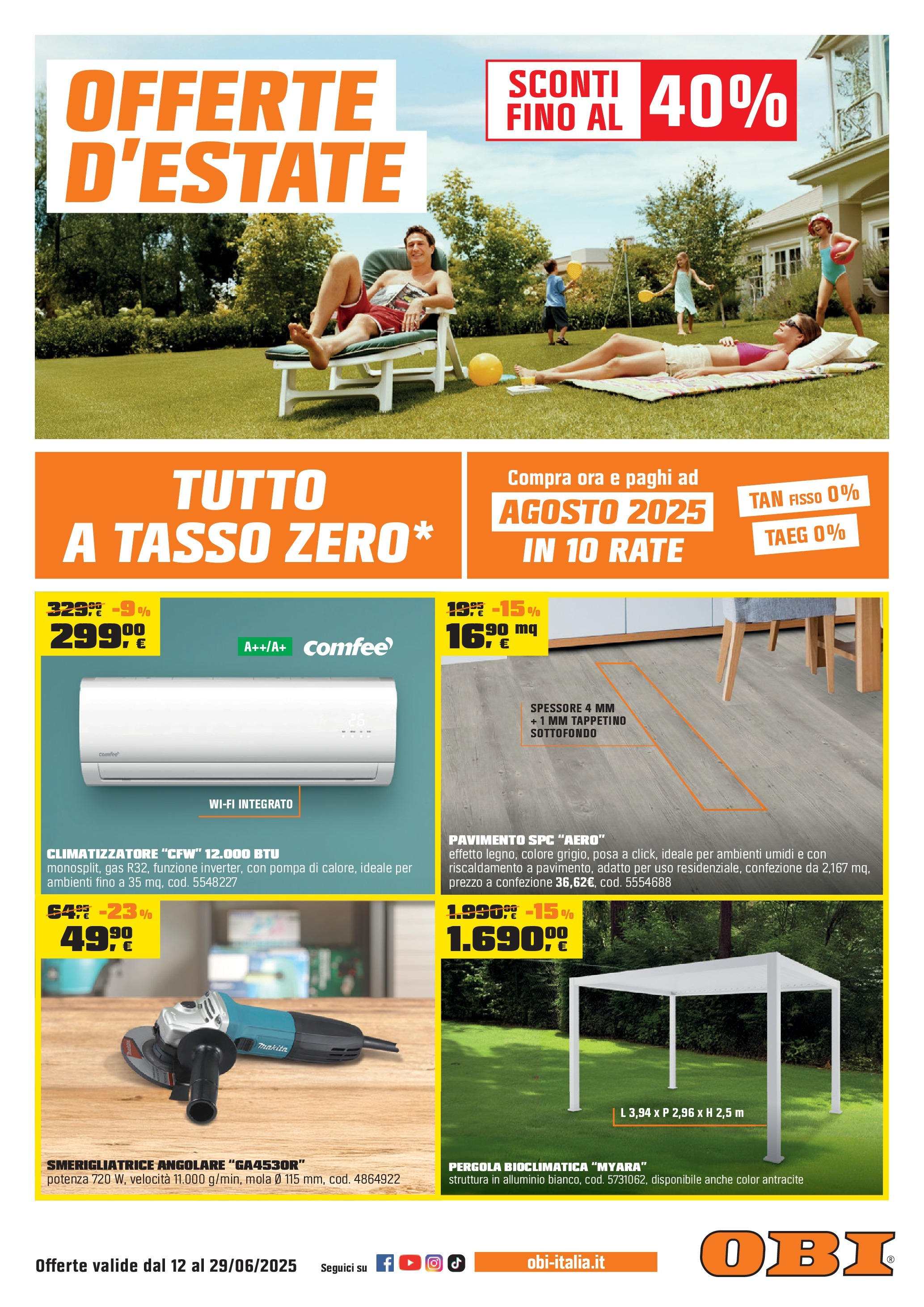 Nuovo Volantino OBI	 dal 12/06/2025 > offerte anteprima 🛍️ | Pagina: 1 | Prodotti: Pavimento, Pergola, Alluminio, Smerigliatrice