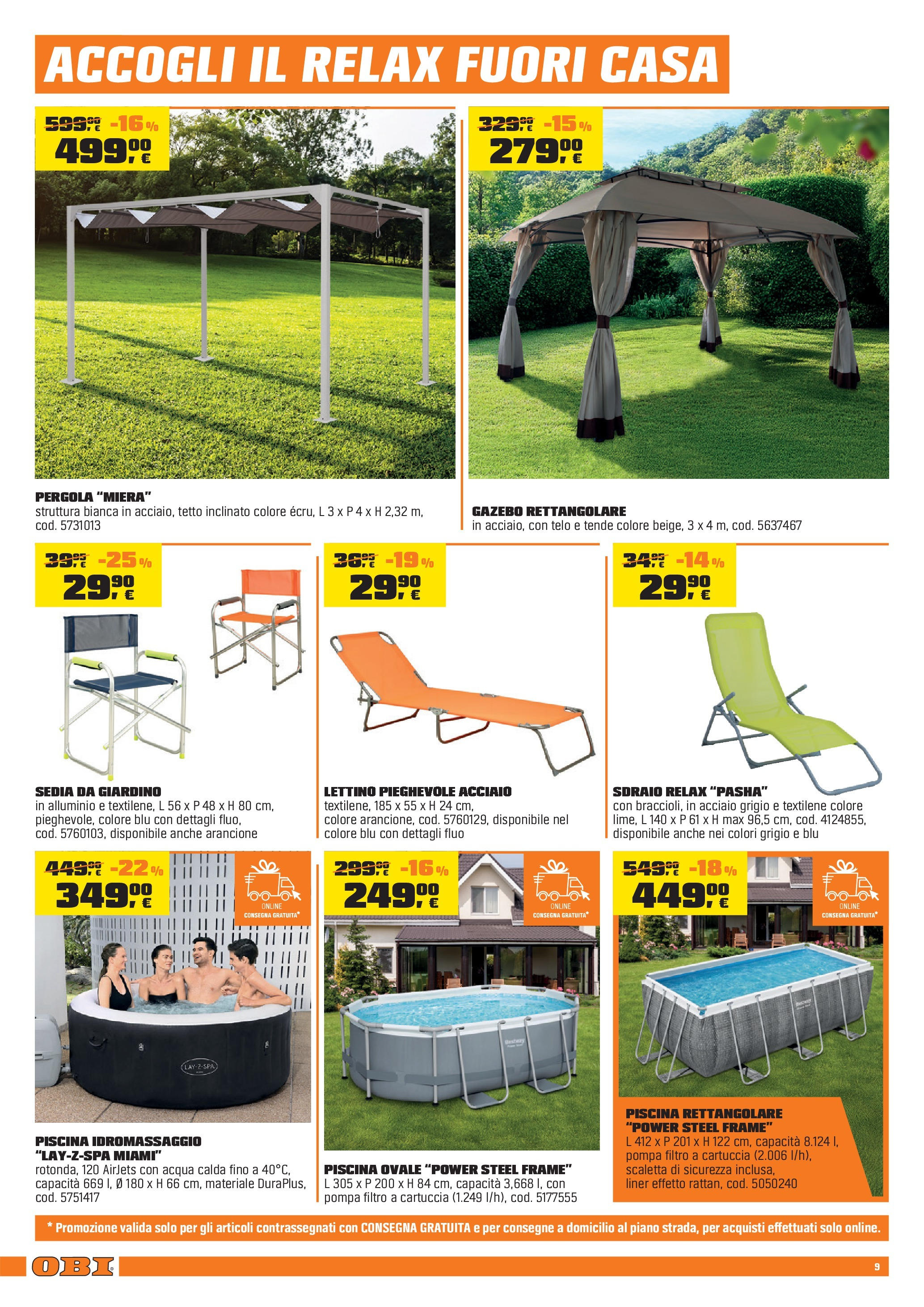 Nuovo Volantino OBI	 dal 12/06/2025 > offerte anteprima 🛍️ | Pagina: 9 | Prodotti: Scaletta, Acqua, Lettino, Sedia