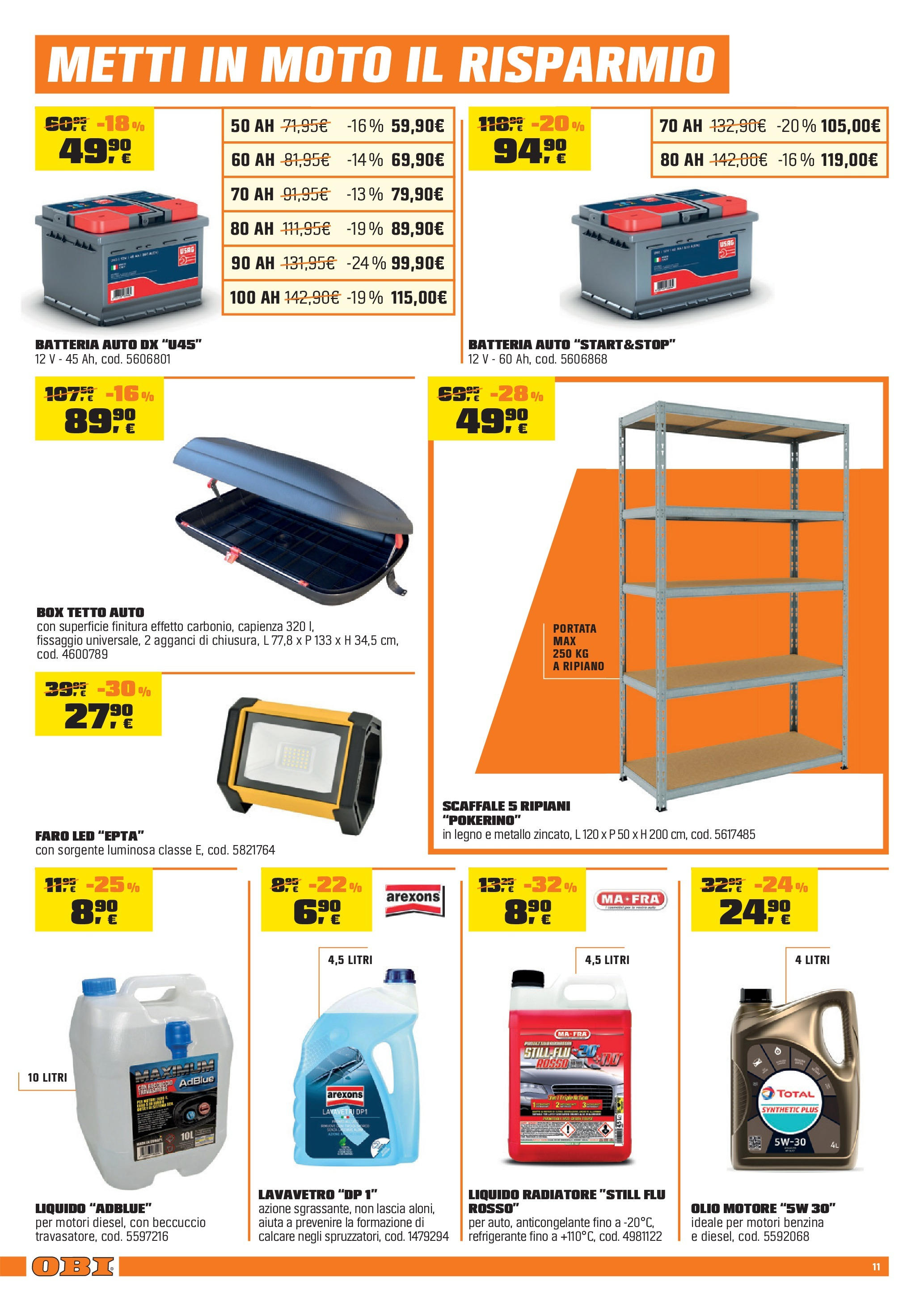 Nuovo Volantino OBI	 dal 12/06/2025 > offerte anteprima 🛍️ | Pagina: 11 | Prodotti: Ripiano, Olio motore, Olio, Scaffale