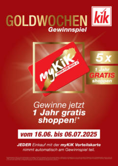 Vorschau von dem Prospekt - Kik - KiK: Goldwochen Gewinnspiel! gültig ab 15.06.2025