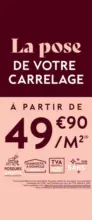 Saint Maclou La pose de votre carrelage - au 30.06.2025