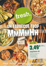 Fresh UN BARBECUE TROP - au 17.06.2025