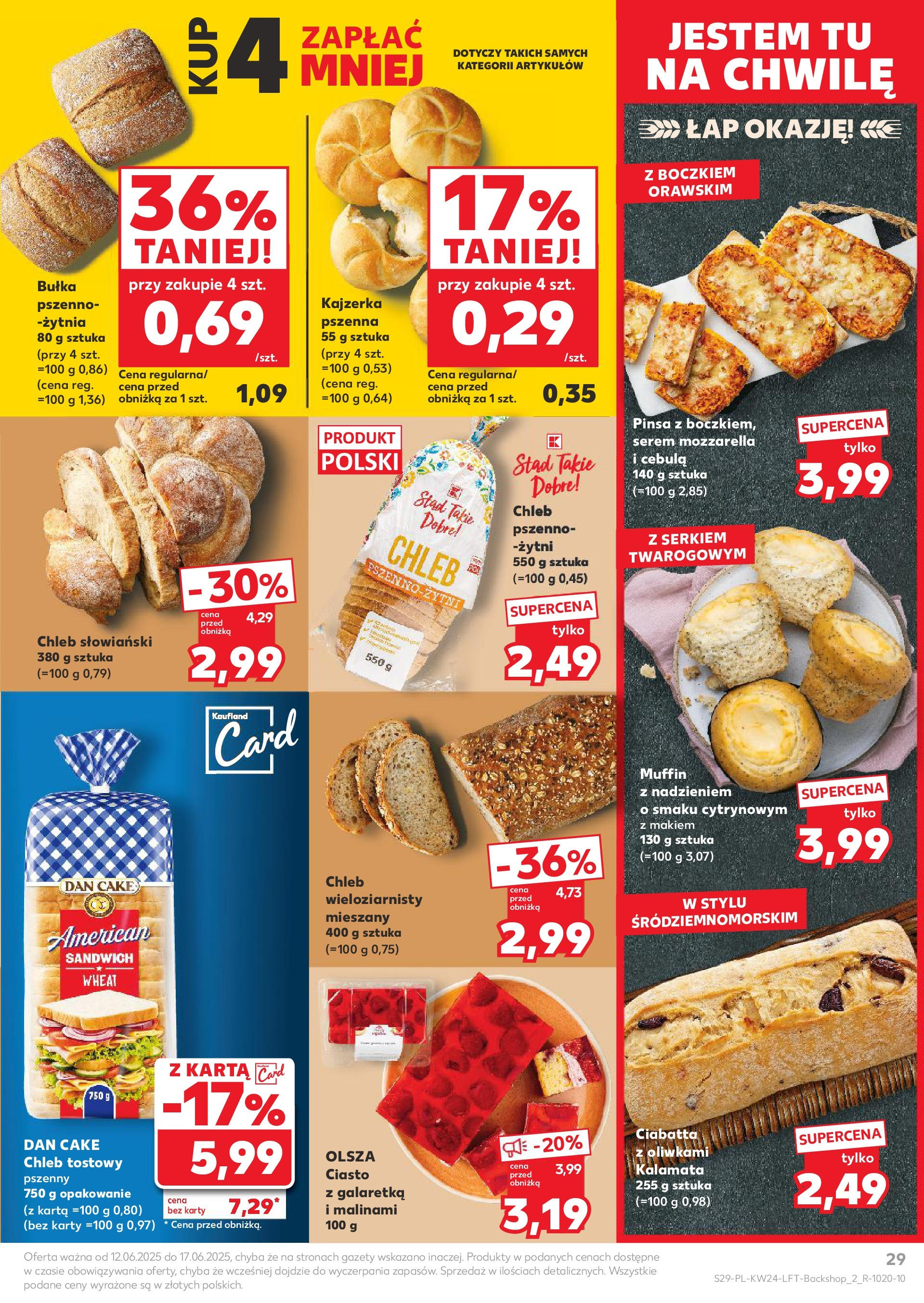 Kaufland gazetka od 12.06.2025 - od jutra PDF | Strona: 29 | Produkty: Ciasto, Sandwich, Chleb słowiański, Pinsa