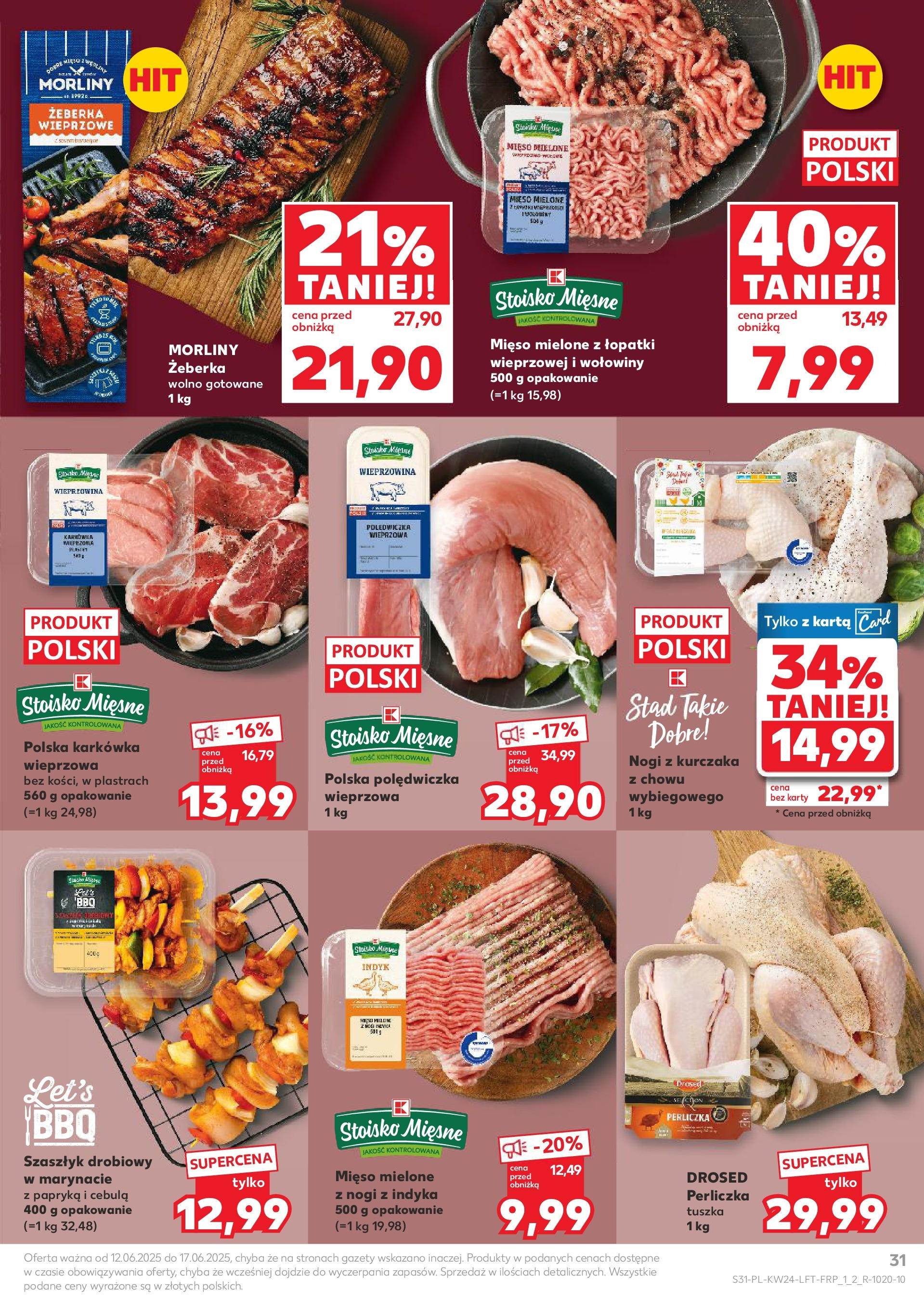 Kaufland gazetka od 12.06.2025 - od jutra PDF | Strona: 31 | Produkty: Karkówka, Karkówka wieprzowa, Polędwiczka wieprzowa, Perliczka