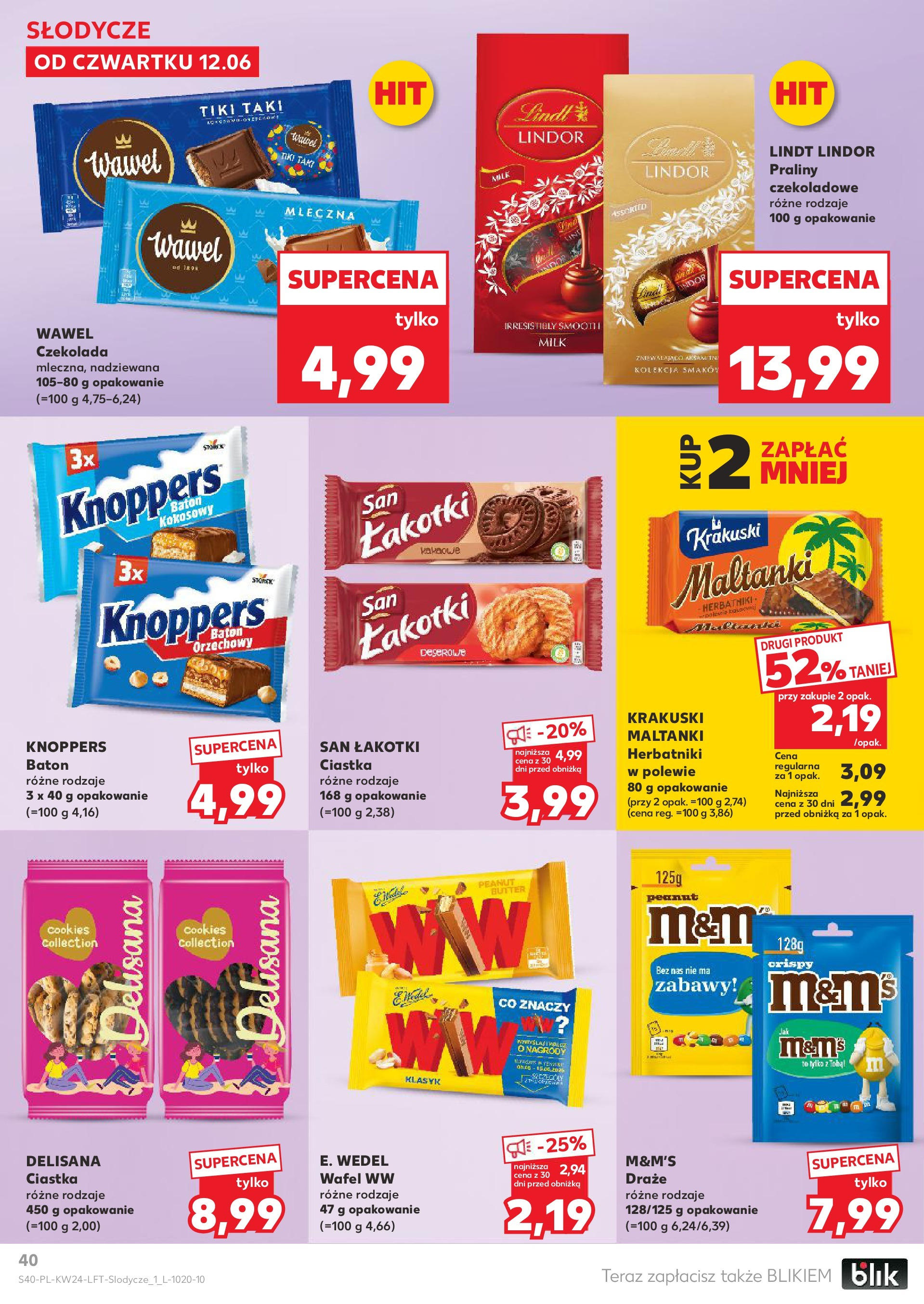 Kaufland gazetka od 12.06.2025 - od jutra PDF | Strona: 40 | Produkty: Słodycze, Praliny, Baton, Czekolada