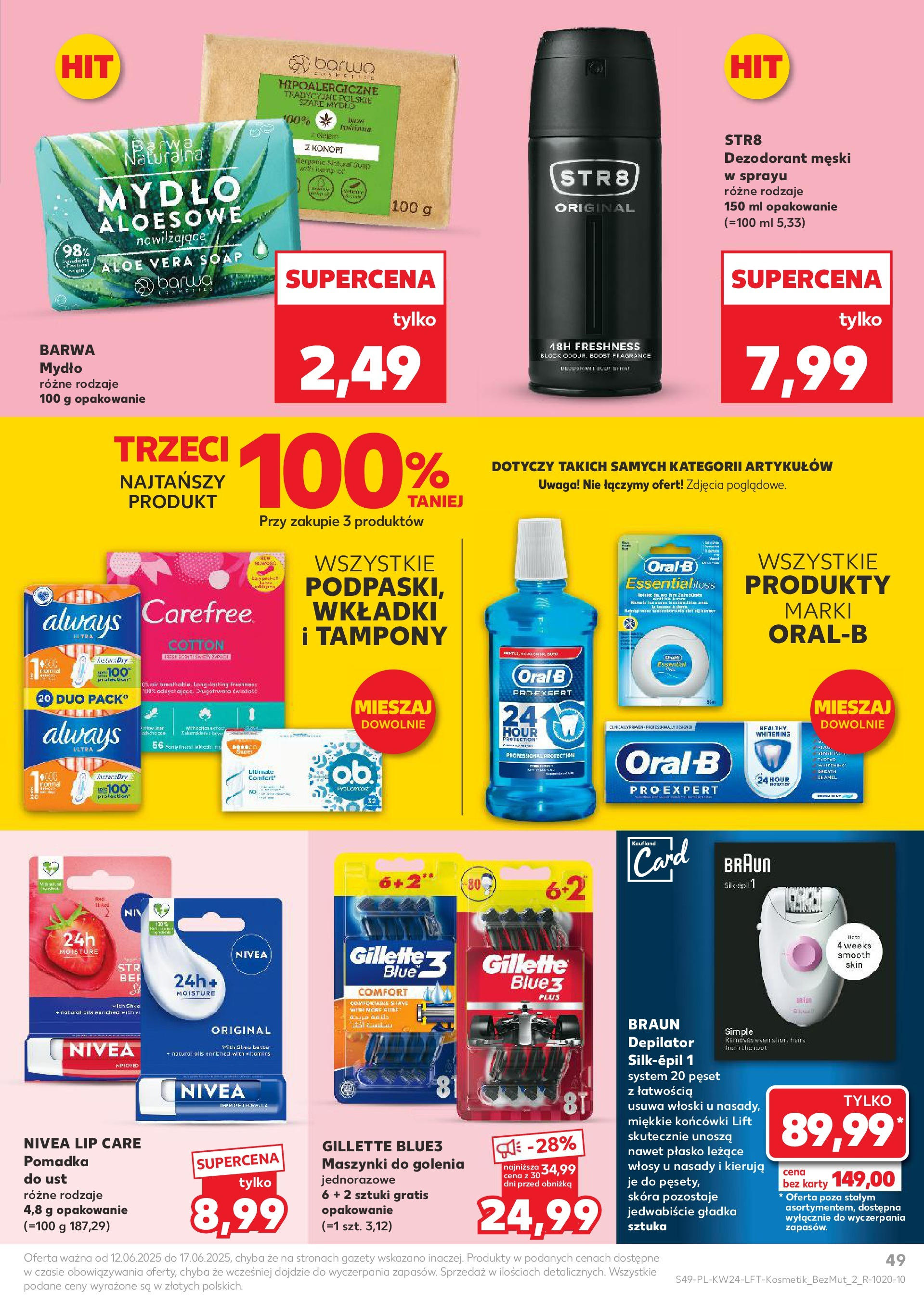 Kaufland gazetka od 12.06.2025 - od jutra PDF | Strona: 49 | Produkty: Gillette, Podpaski, Pomadka, Mydło