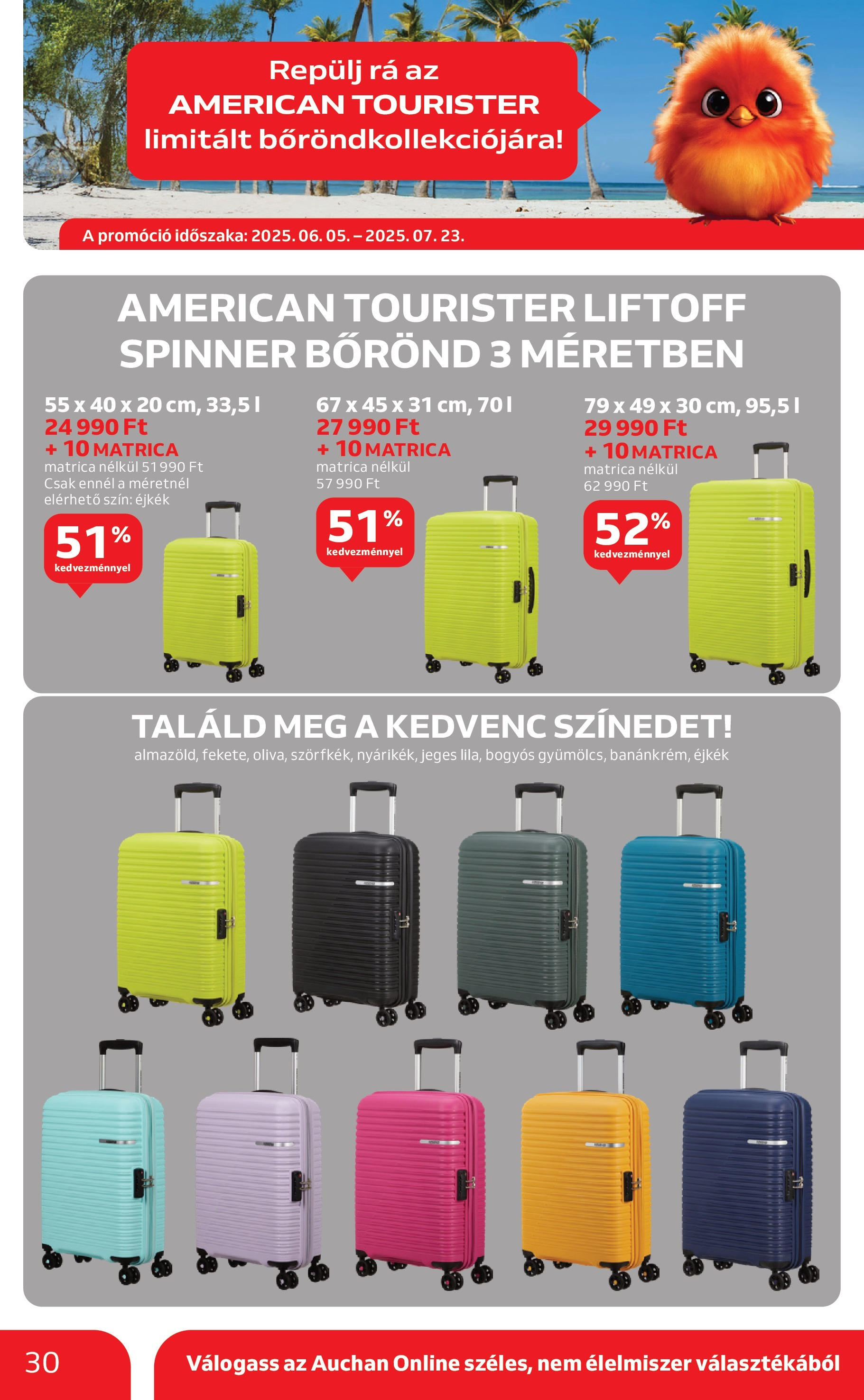 Auchan Akciós újság - 2025.06.12. -tól/töl > akció, lapozható szórólap 🛍️ | Oldal: 30 | Termékek: Bőrönd