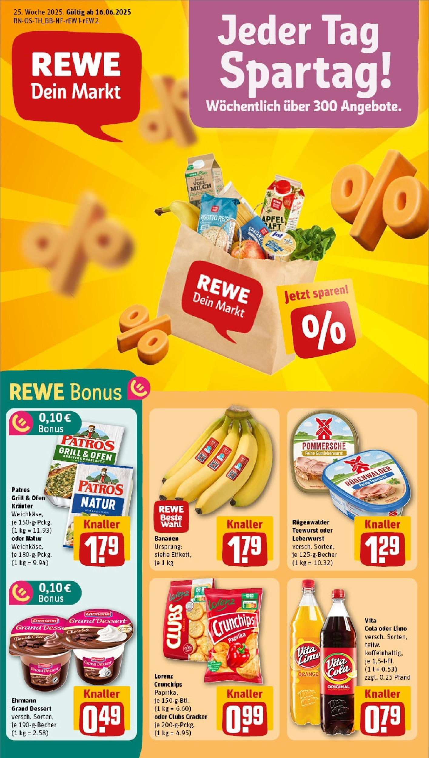 REWE Prospekt ab 15.06.2025 nächste Woche - Prospekt Hildburghausen Vorschau von dem Prospekt des Geschäftes Rewe, gültig ab dem 15.06.2025