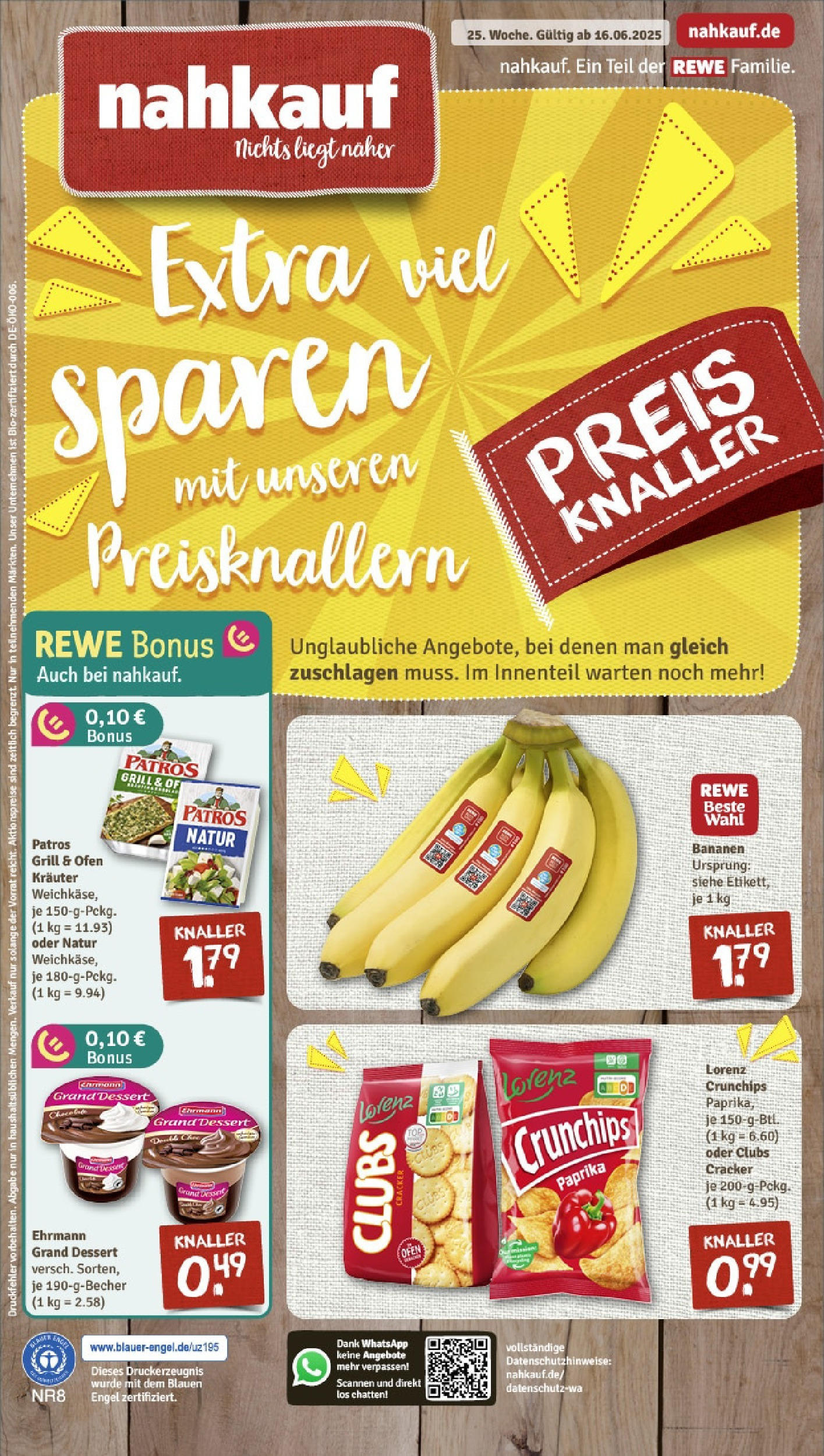 REWE Prospekt ab 15.06.2025 nächste Woche - Prospekt Schneeberg Vorschau von dem Prospekt des Geschäftes Rewe, gültig ab dem 15.06.2025