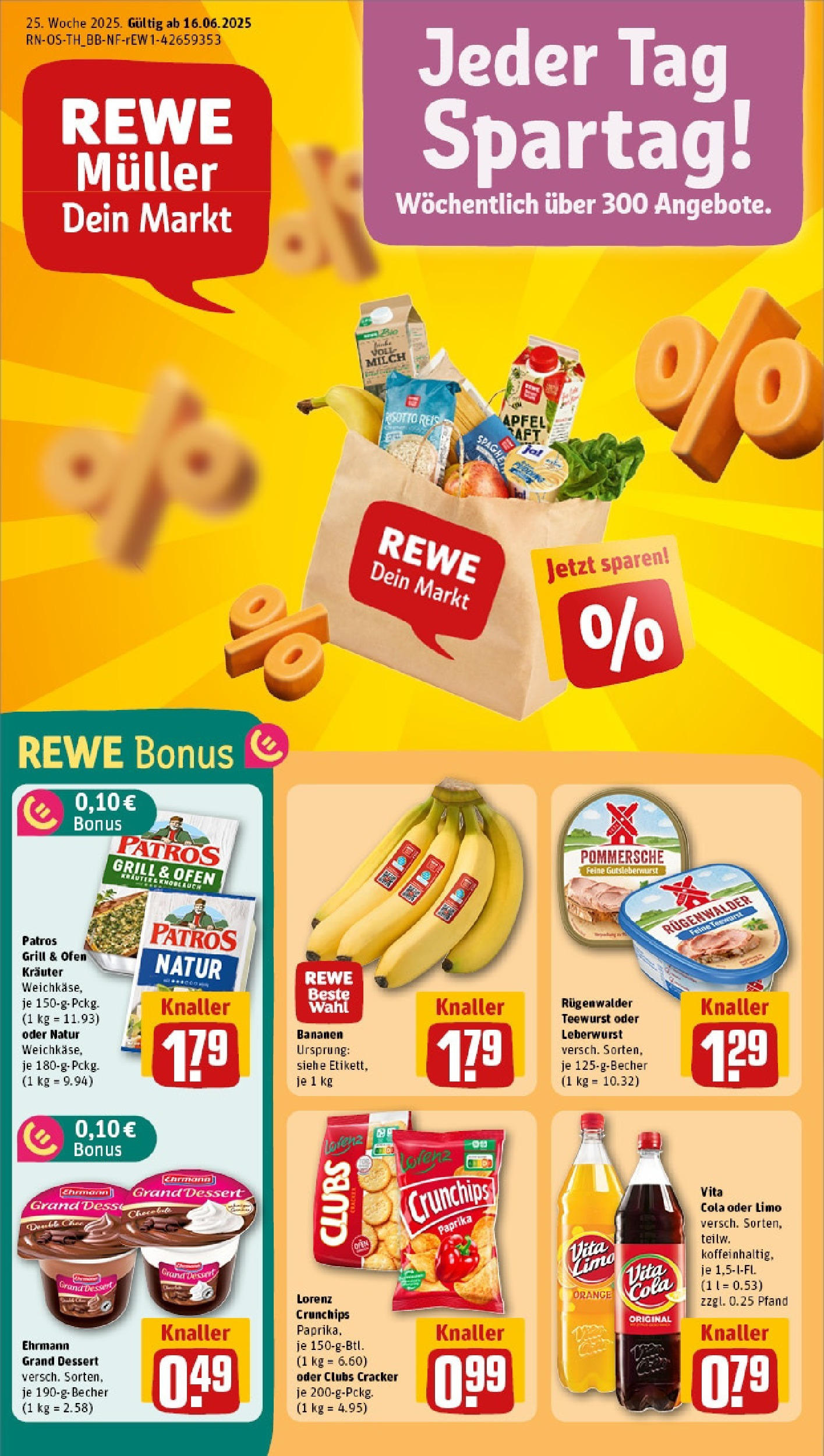REWE Prospekt ab 15.06.2025 nächste Woche - Prospekt Gera Vorschau von dem Prospekt des Geschäftes Rewe, gültig ab dem 15.06.2025