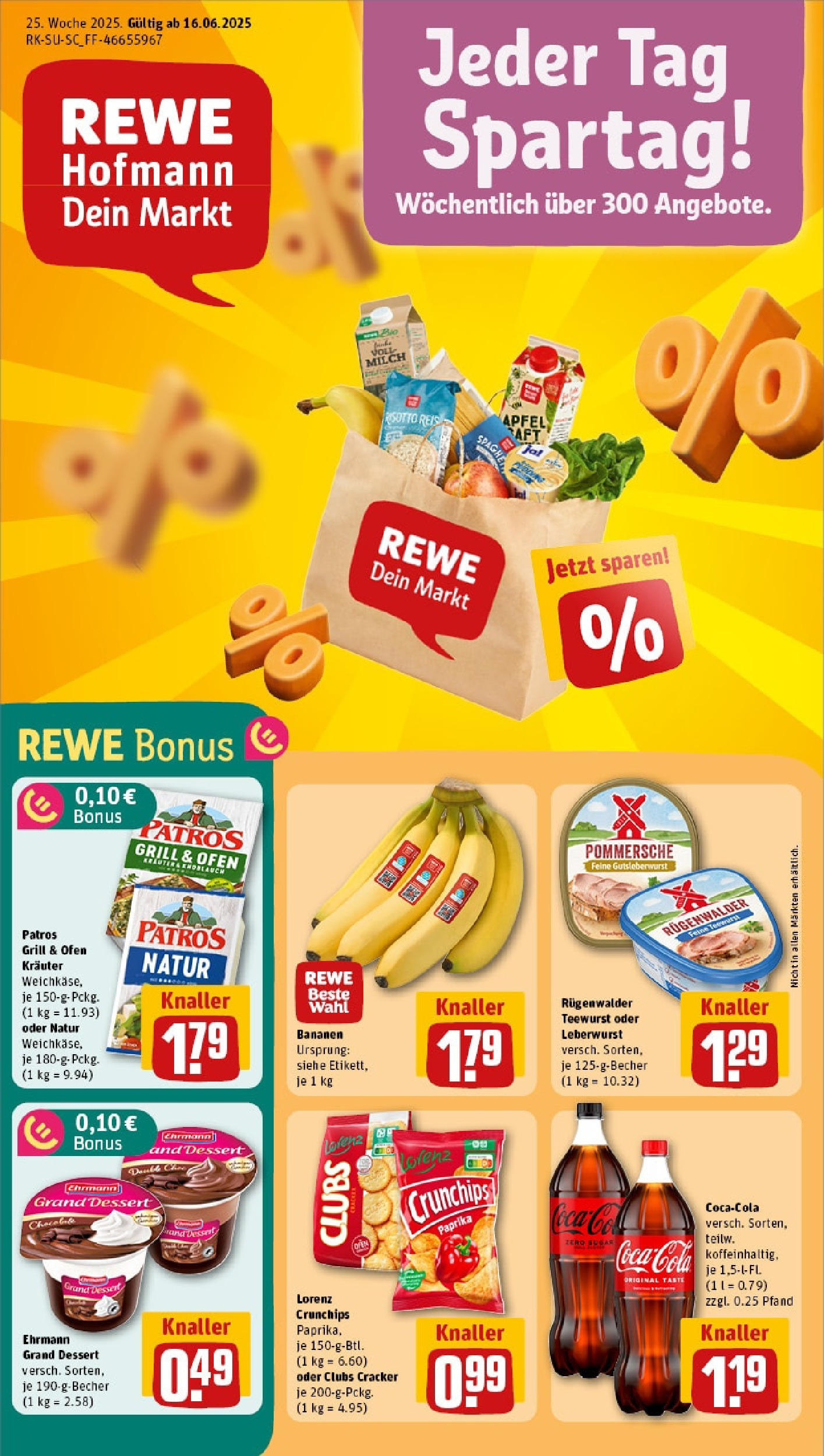REWE Prospekt ab 15.06.2025 nächste Woche - Prospekt Memmingen Vorschau von dem Prospekt des Geschäftes Rewe, gültig ab dem 15.06.2025