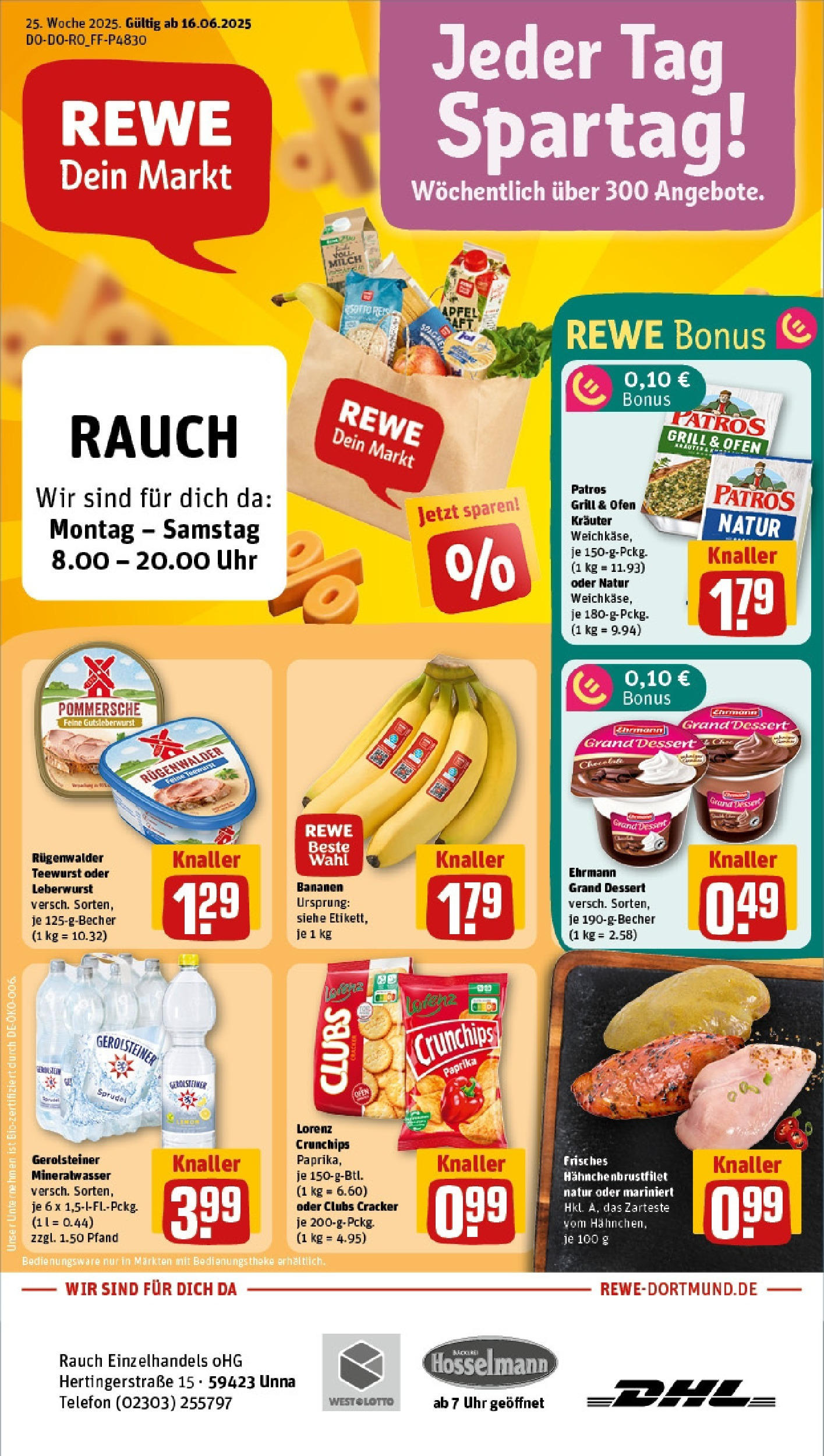 REWE Prospekt ab 15.06.2025 nächste Woche - Prospekt Unna Vorschau von dem Prospekt des Geschäftes Rewe, gültig ab dem 15.06.2025