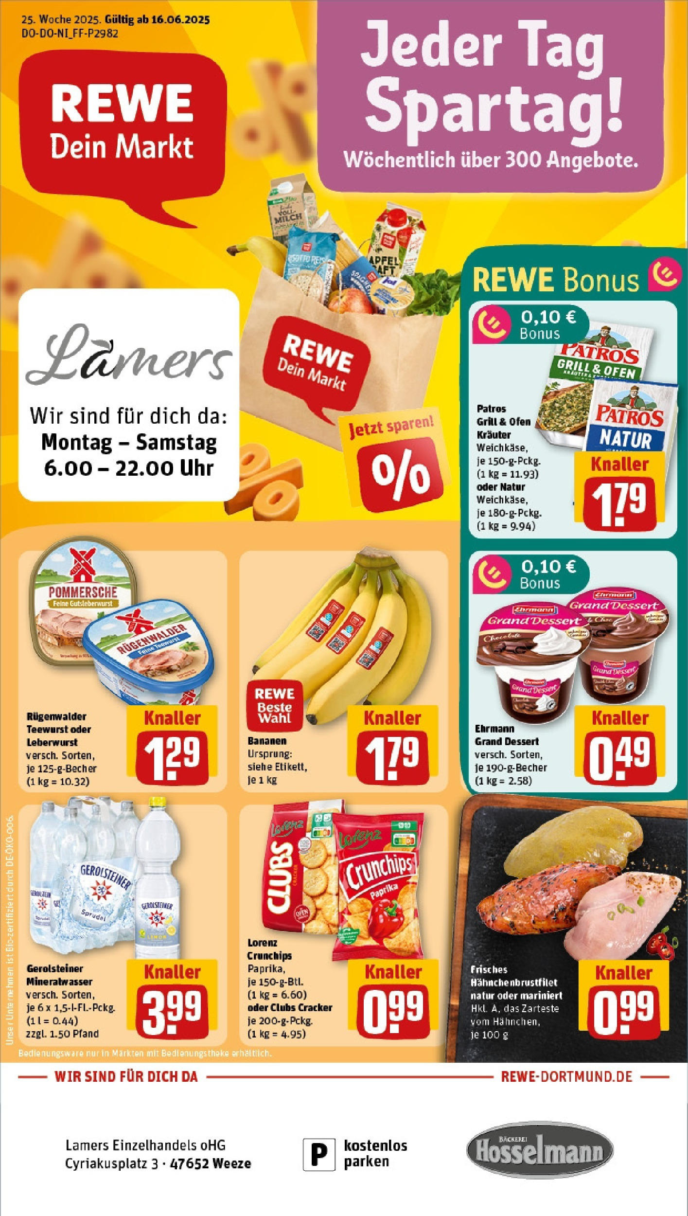 REWE Prospekt ab 15.06.2025 nächste Woche - Prospekt Weeze Vorschau von dem Prospekt des Geschäftes Rewe, gültig ab dem 15.06.2025