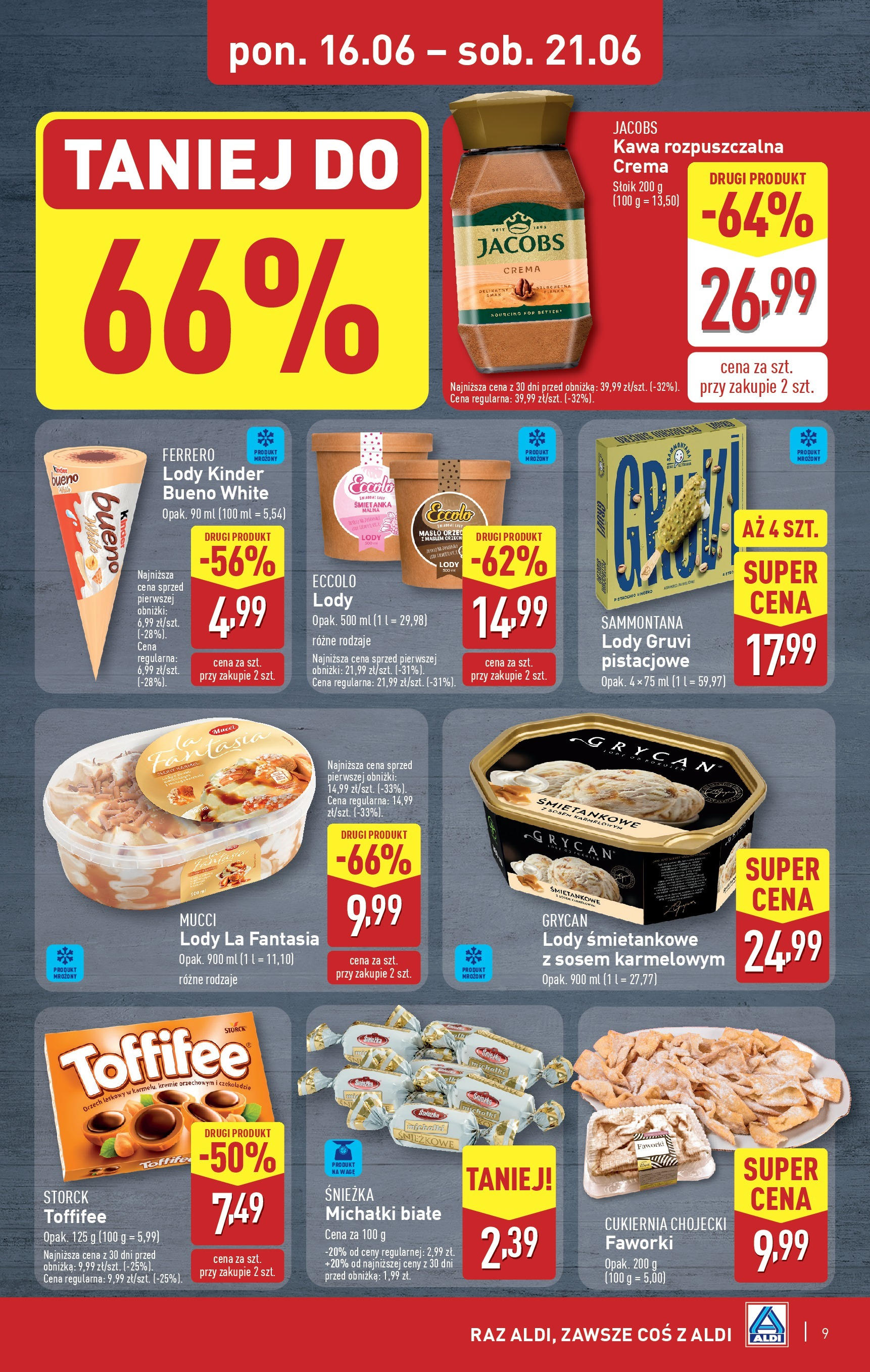 Aldi Gazetka od 16.06.2025 - Ulotka PDF, promocje | Strona: 9 | Produkty: Michałki białe, Kawa rozpuszczalna, Toffifee, Kinder Bueno