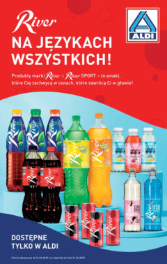 Pogląd oferty "Aldi - Aldi River ważne do 21.06" - ważna od 15.06.2025