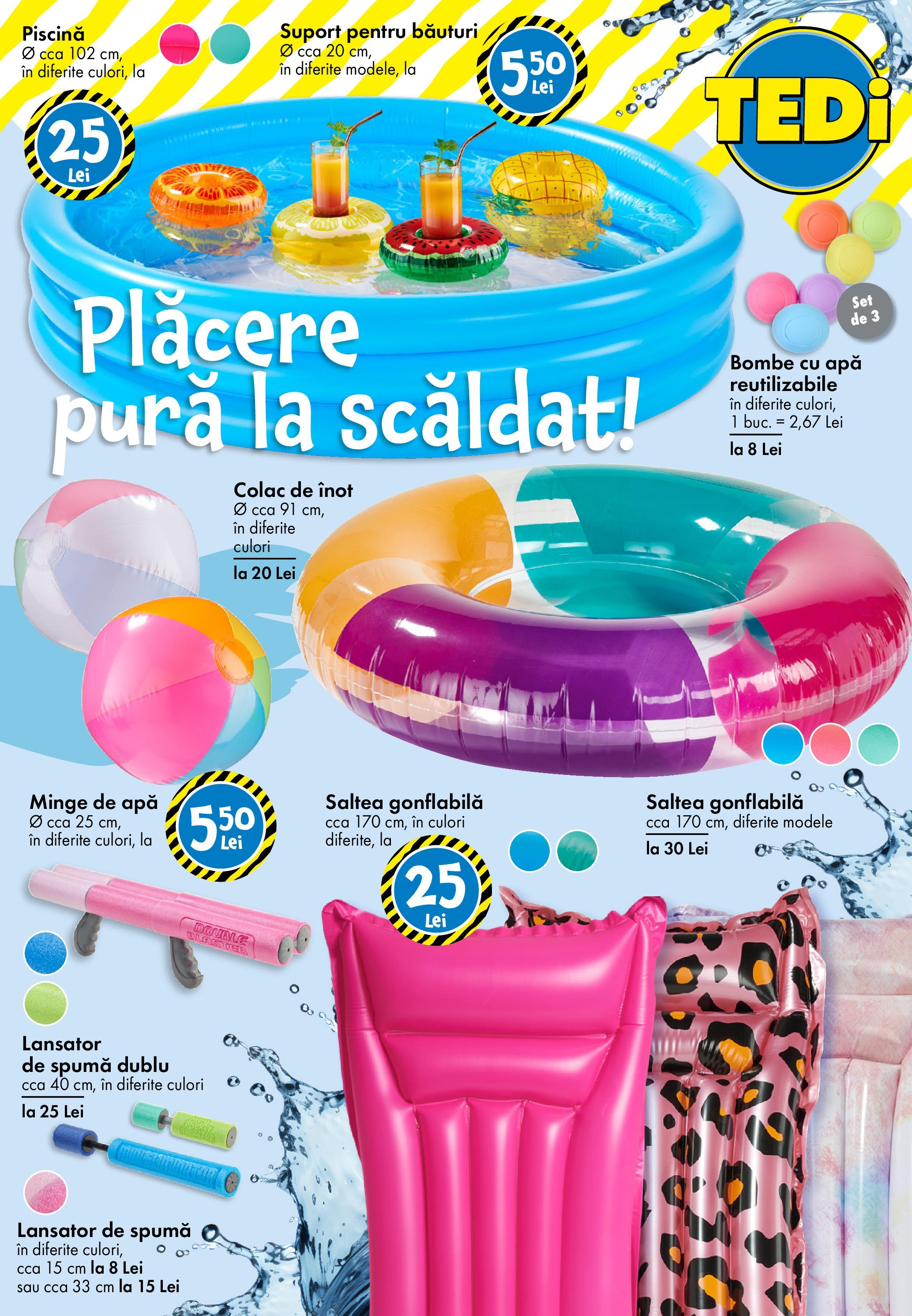 Catalog TEDi - Oferta 13.06.2025 - 21.06.2025 | Pagină: 13 | Produse: Saltea, Piscină, Saltea gonflabilă, Apă