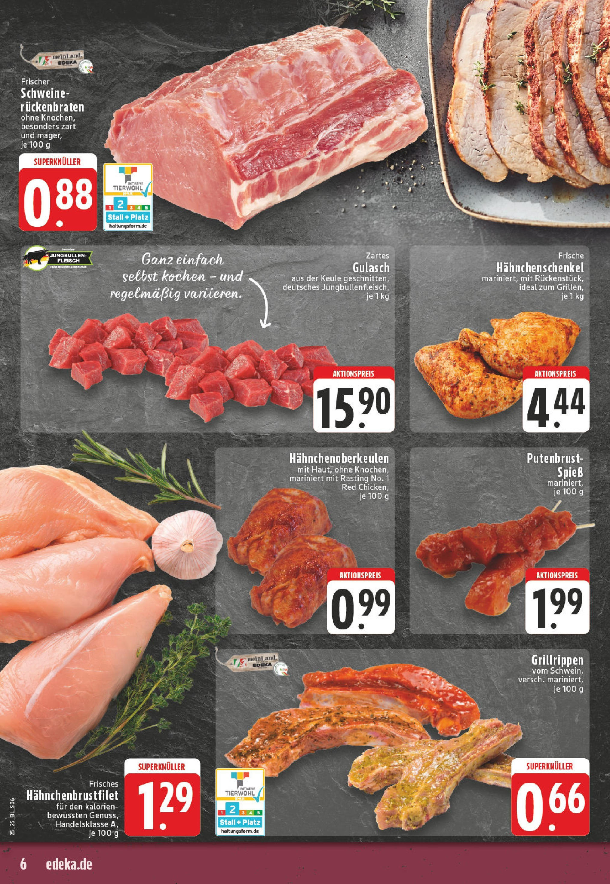 Edeka prospekt Monheim Am Rhein	 (ab 15.06.2025) » Angebote Online | Seite: 6 | Produkte: Hahnchenschenkel, Gulasch, Fleisch