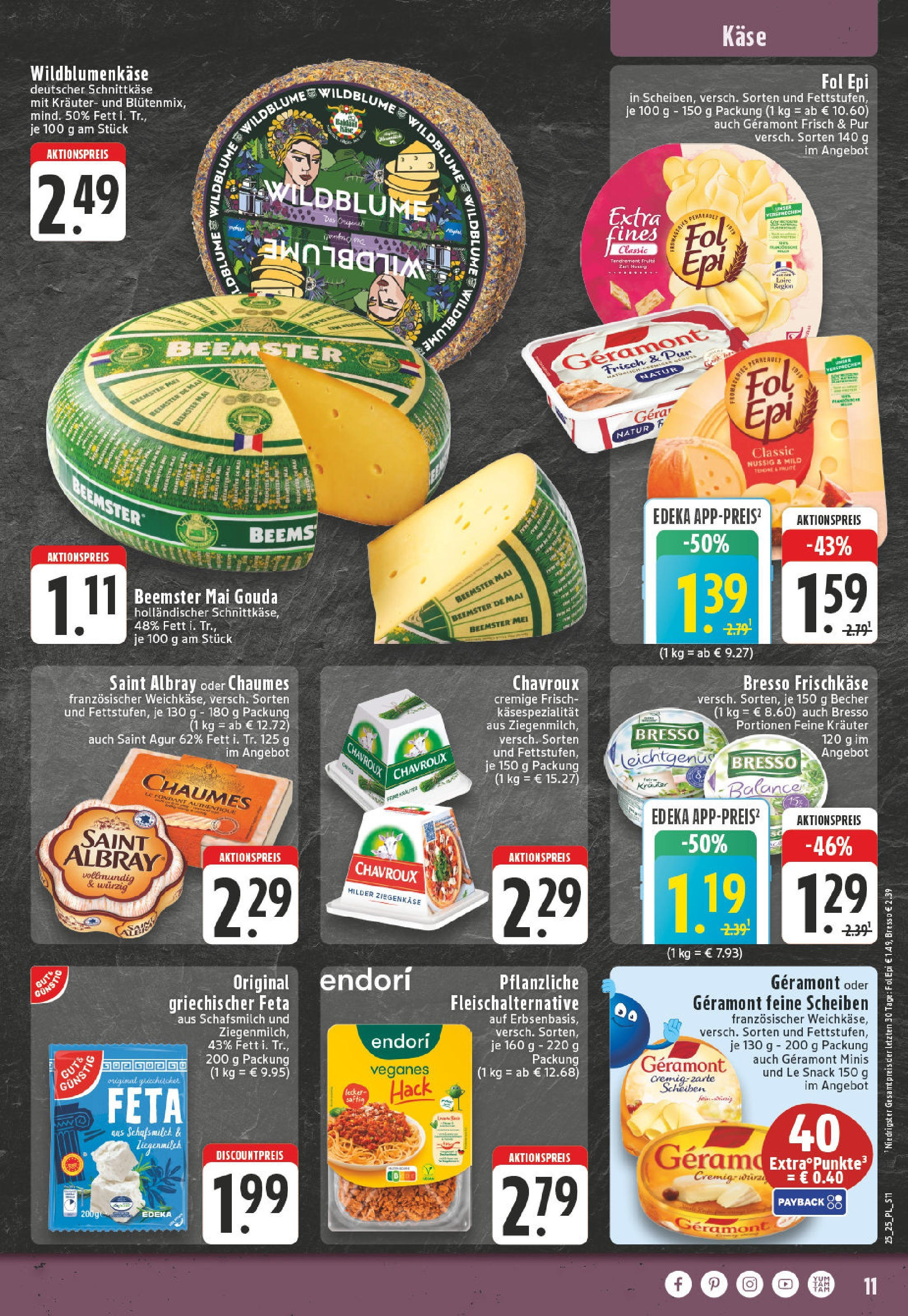 Edeka prospekt Wickede	 (ab 15.06.2025) » Angebote Online | Seite: 11 | Produkte: Geramont, Ziegenkäse, Bresso, Frischkase