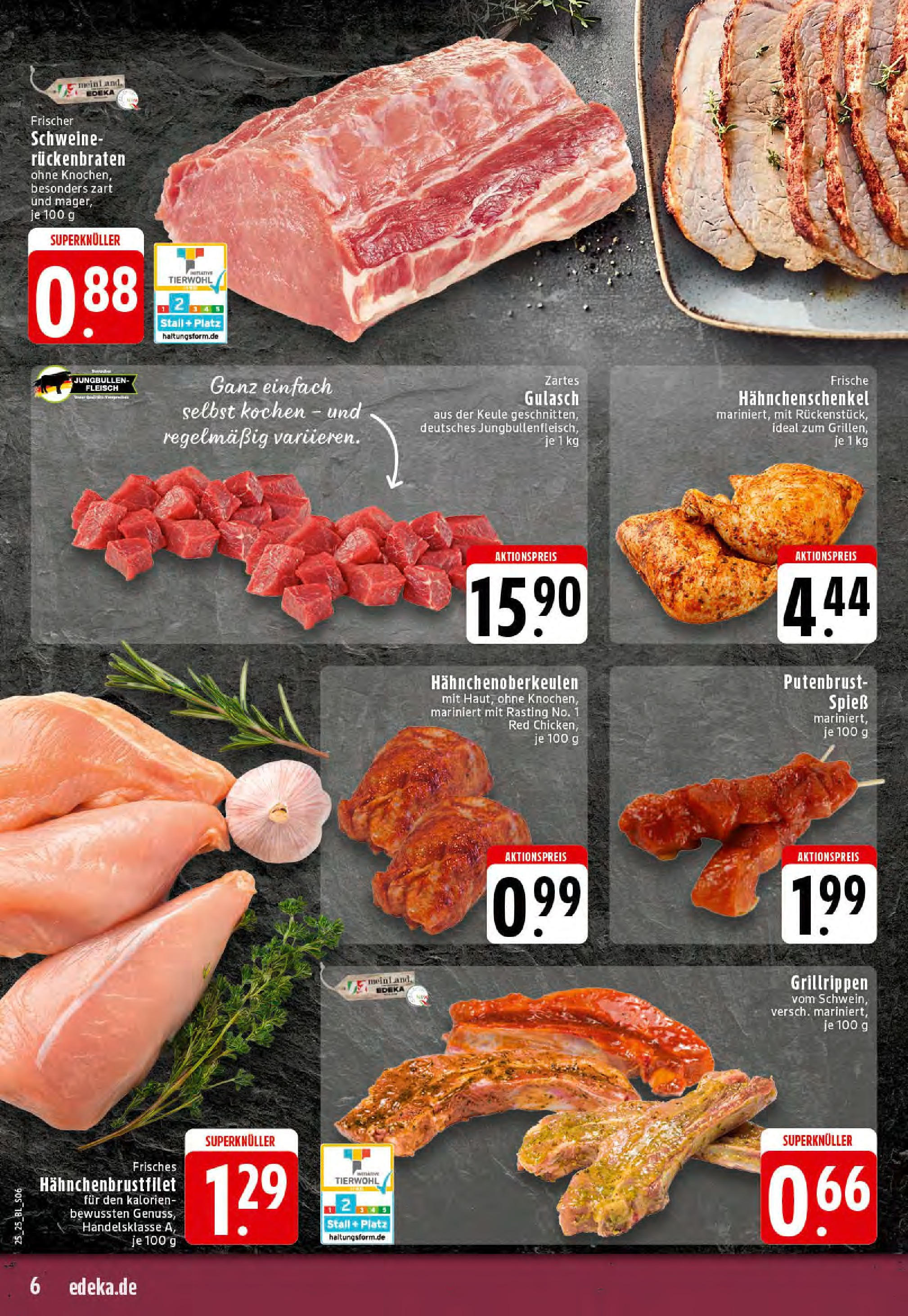 Edeka prospekt Stolberg	 (ab 15.06.2025) » Angebote Online | Seite: 6 | Produkte: Hahnchenschenkel, Gulasch, Fleisch