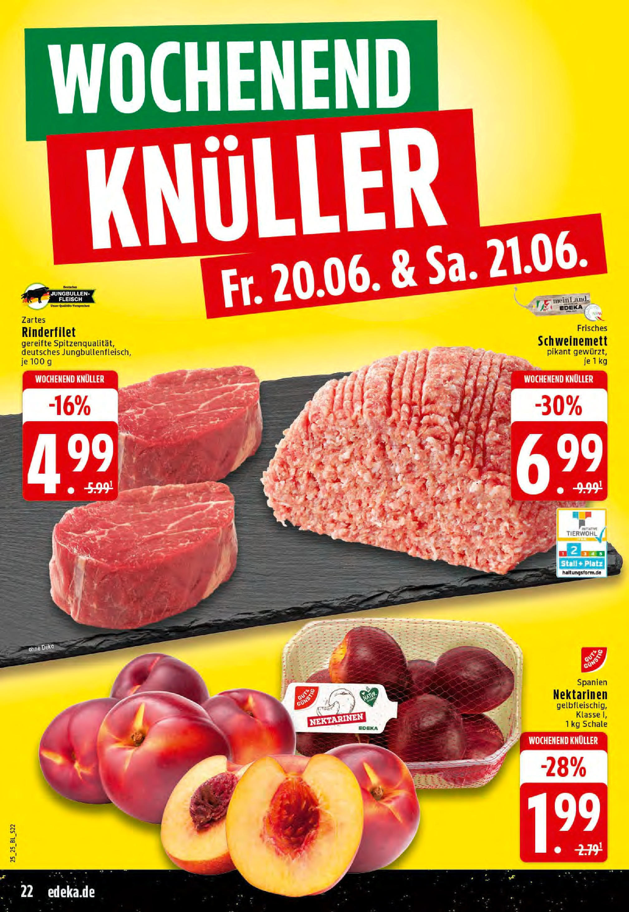 Edeka prospekt Stolberg	 (ab 15.06.2025) » Angebote Online | Seite: 22 | Produkte: Nektarinen, Rinderfilet, Fleisch