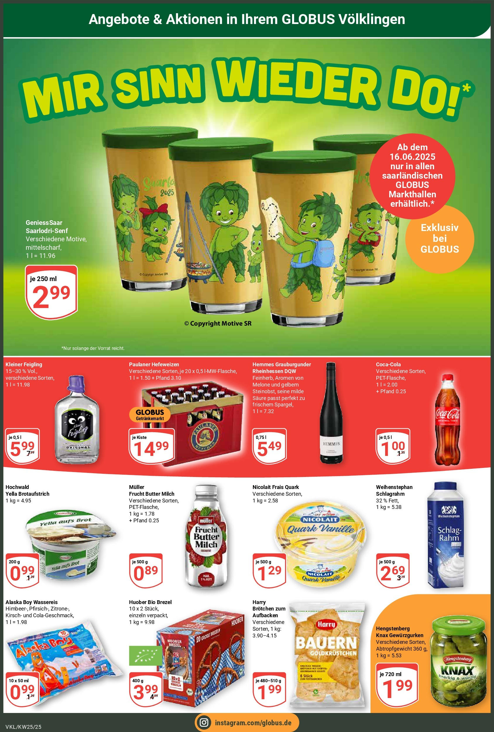 Globus prospekt Völklingen	 (ab 15.06.2025) » Angebote online | Seite: 2 | Produkte: Cola, Butter, Melone, Brot